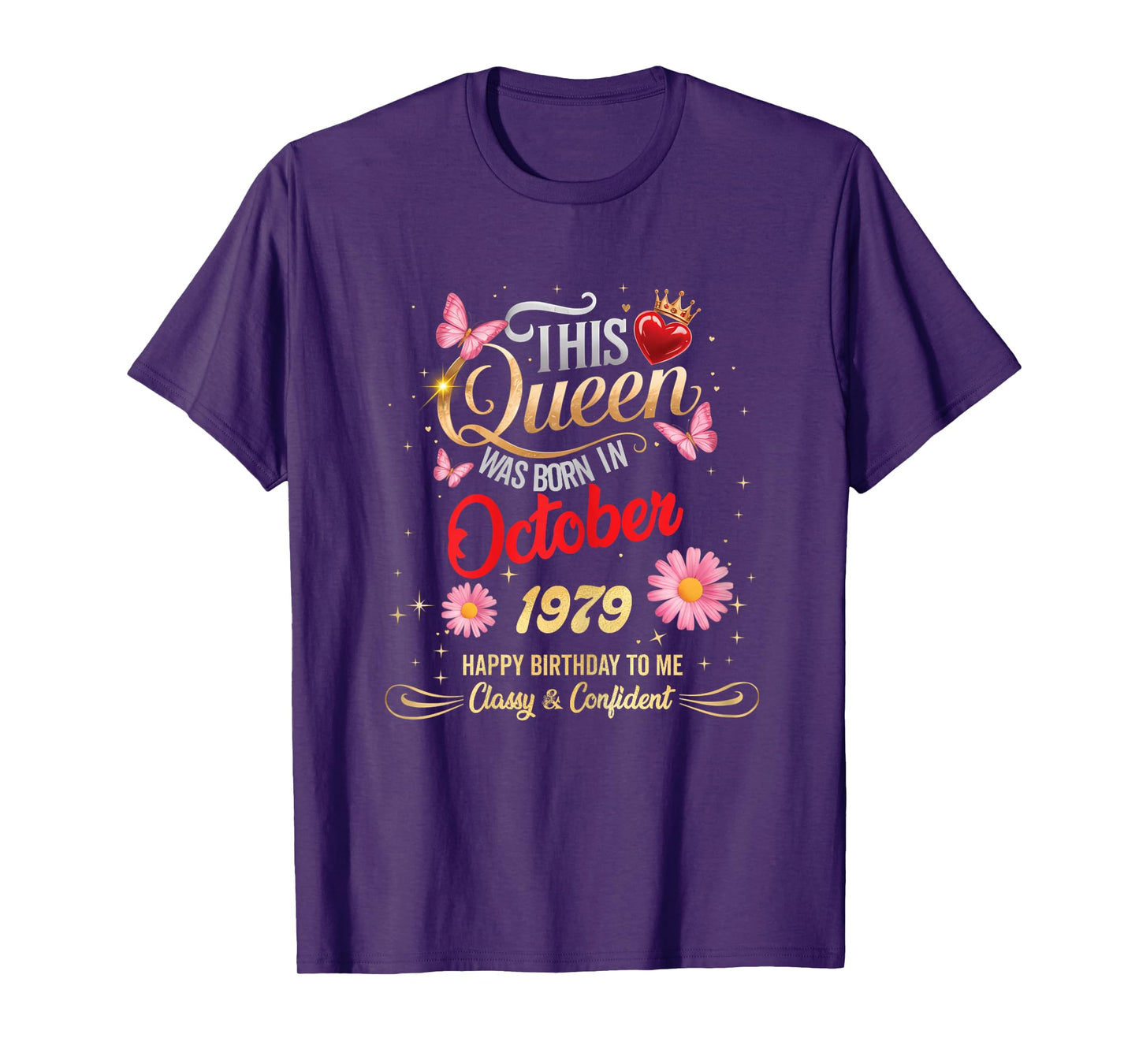 This Queen was Born in October 1979 October 1979 Birthday T-Shirt