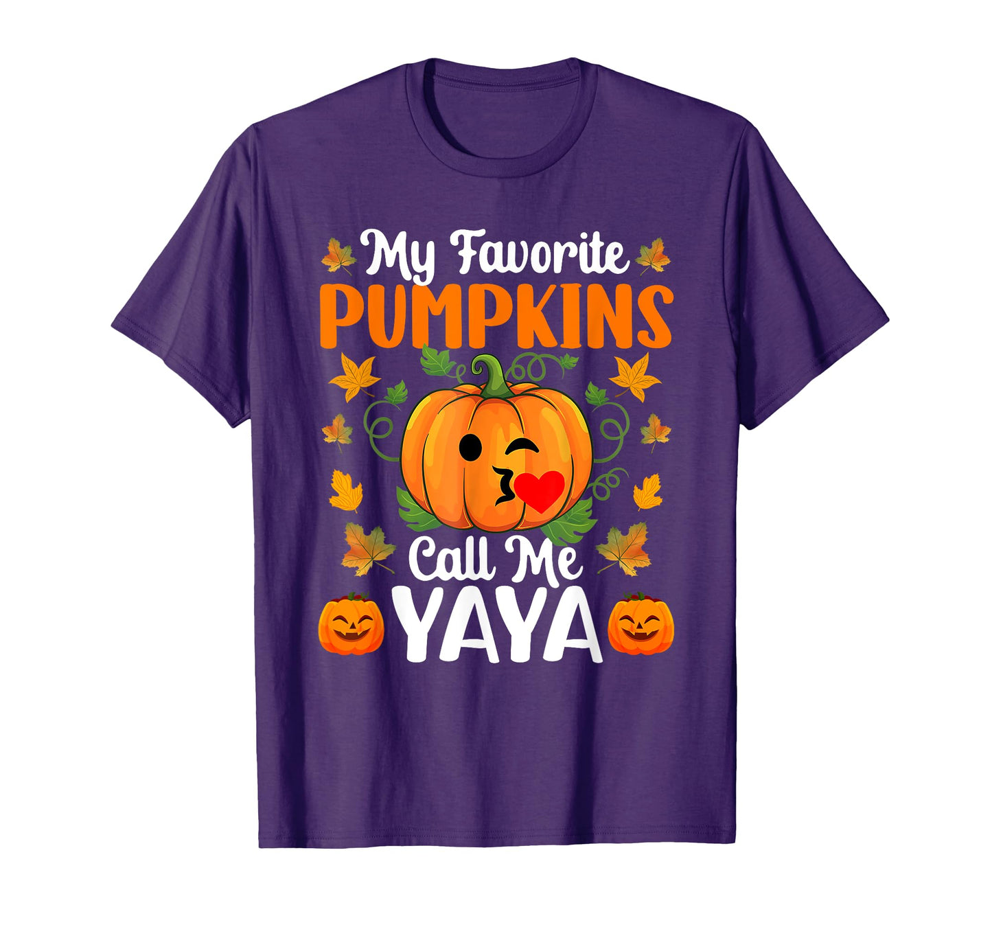 My Favorite Pumpkins Call Me Yaya Shirt Funny Halloween T-Shirt