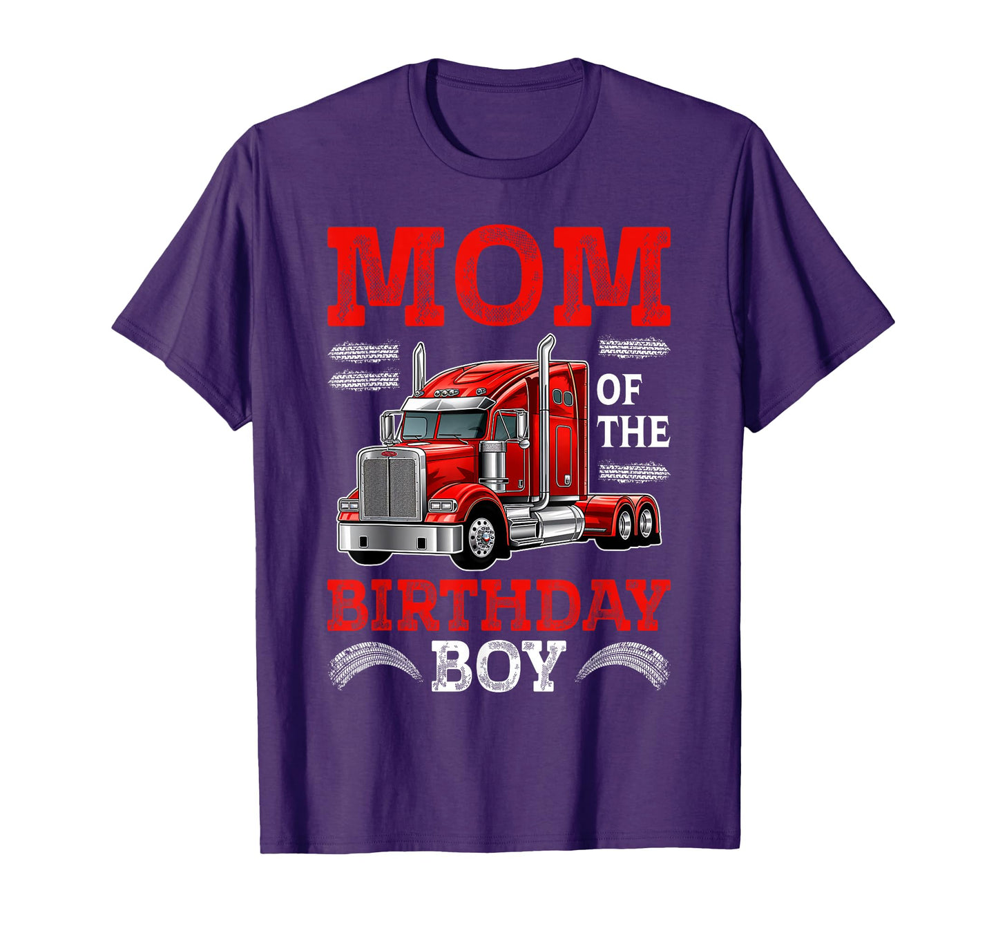 Mom Of The Birthday Boy Semi Truck Family Birthday Squad T-Shirt
