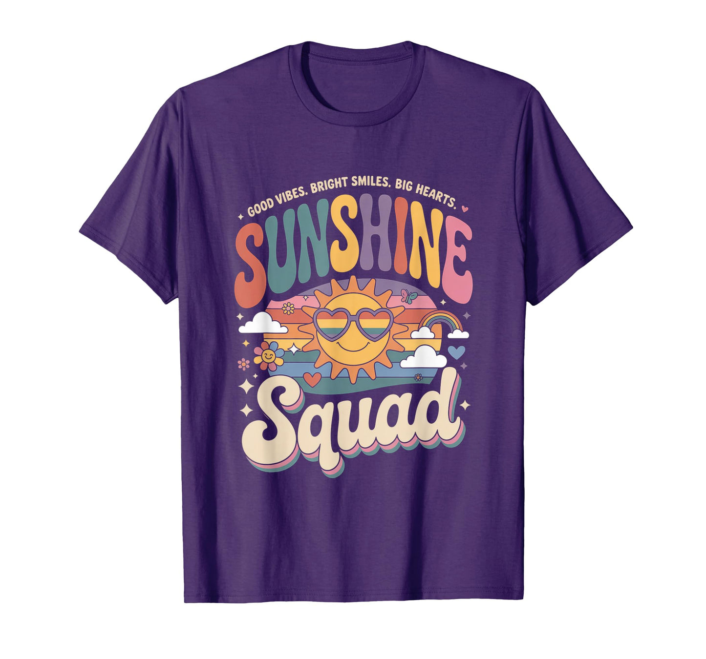 Sunshine Squad Bright Team Positive Happy Vibe Day Joyful T-Shirt