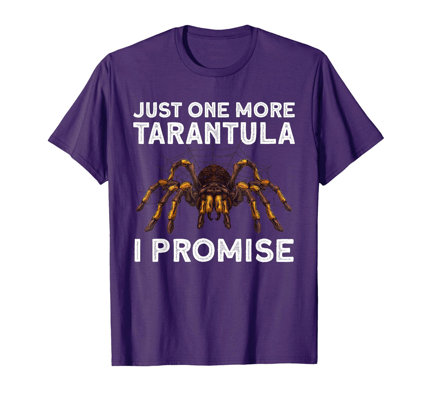 Funny Tarantula Design For Men Women Kids Tarantula Lover T-Shirt
