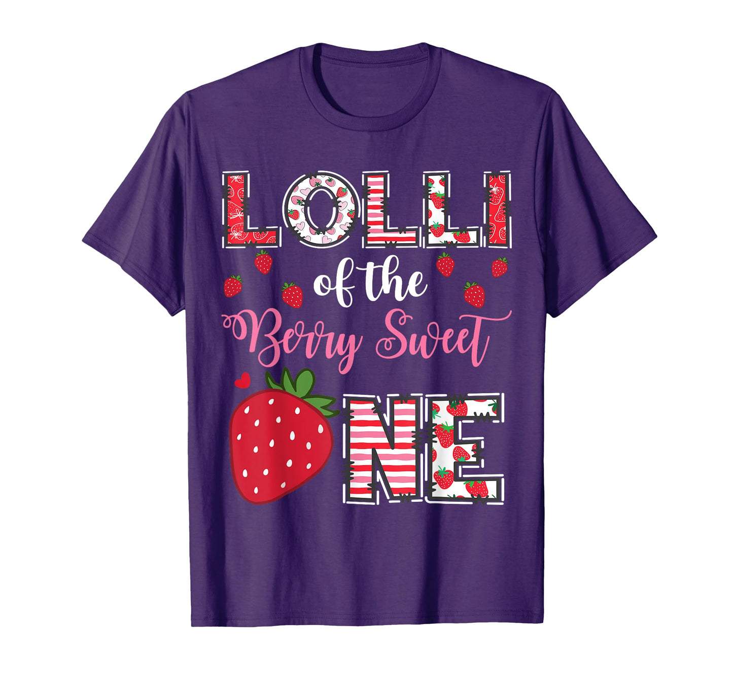 Lolli Of The Berry Sweet One Strawberry Birthday Girl T-Shirt