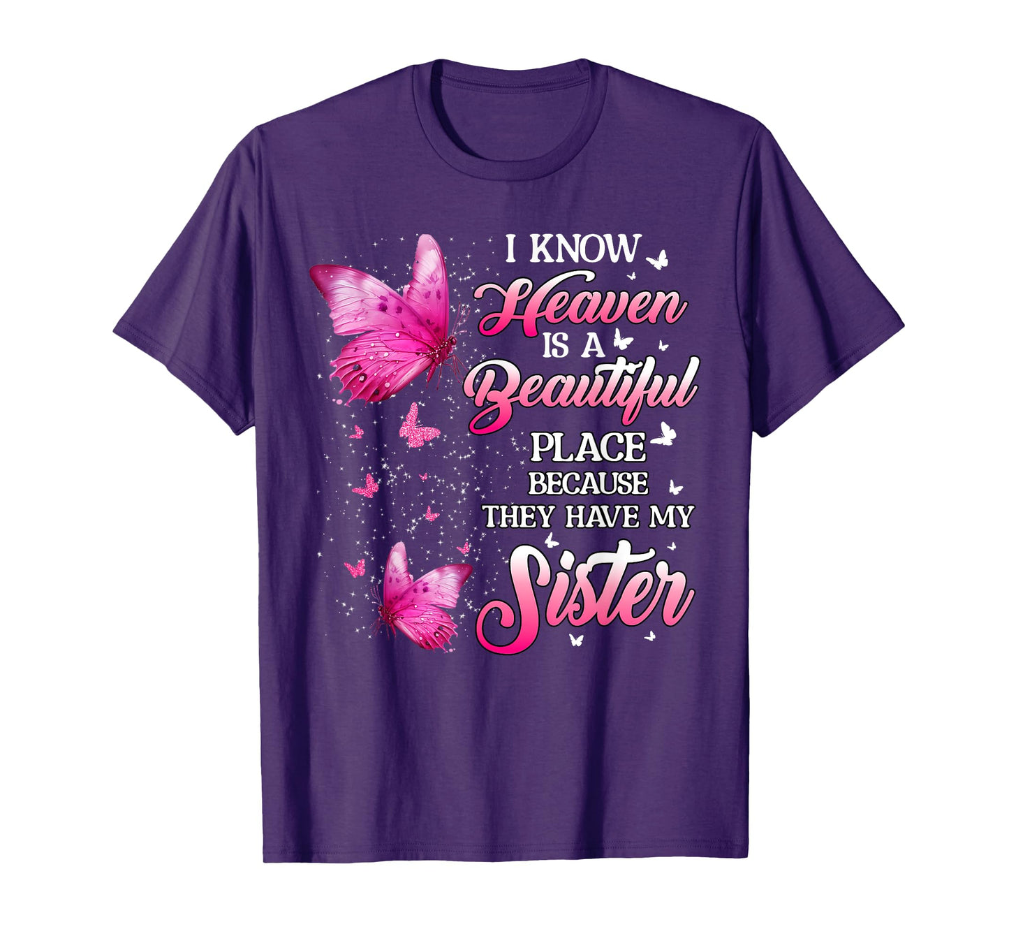 Sister Is My Guardian Angel In Heaven Memorial Day Men Women T-Shirt
