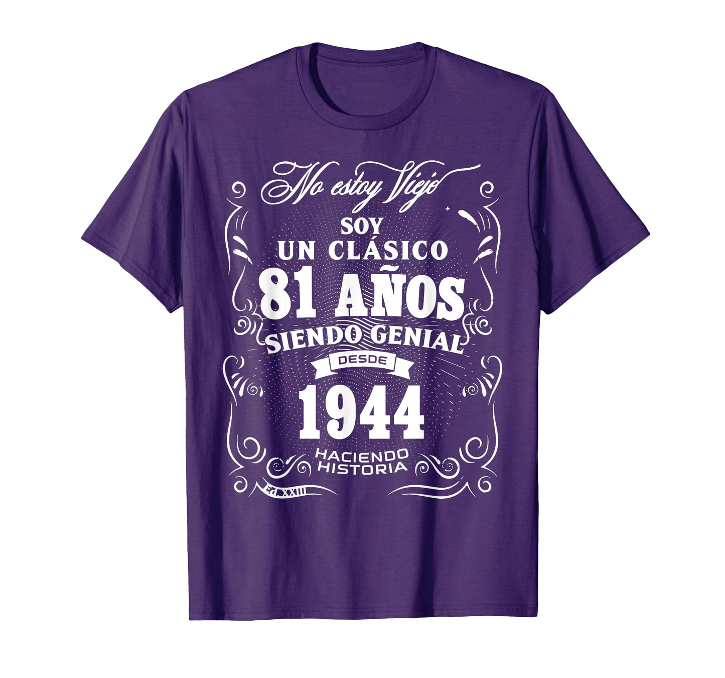 Vintage 81st Birthday Men Funny 1944 81 Birthday Spanish T-Shirt