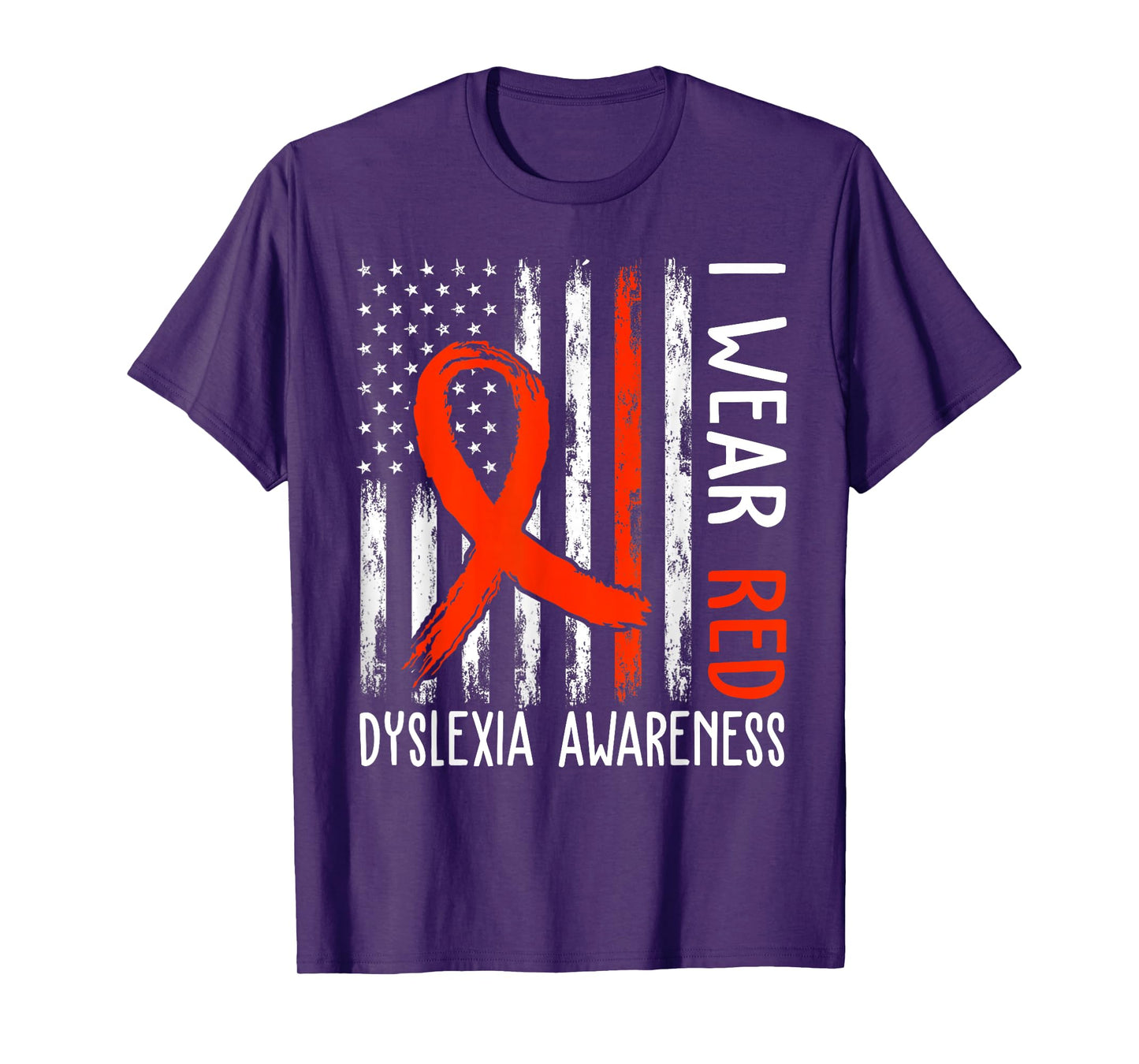 I Wear Red Dyslexia Awareness Month Dyslexia Flag T-Shirt