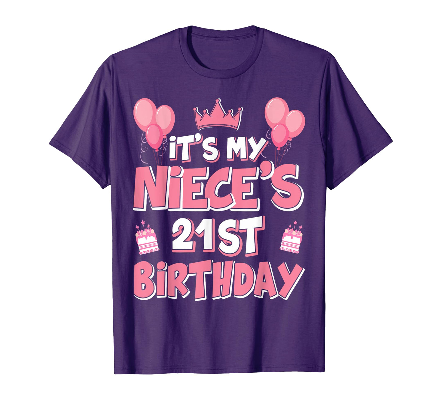 Balloons It's My Niece's 21st Birthday 2004 21 Years Old T-Shirt