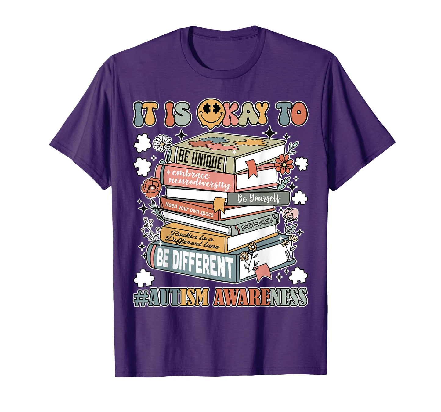 Teacher Autism Awareness It's Ok To Be Different Women Mom T-Shirt