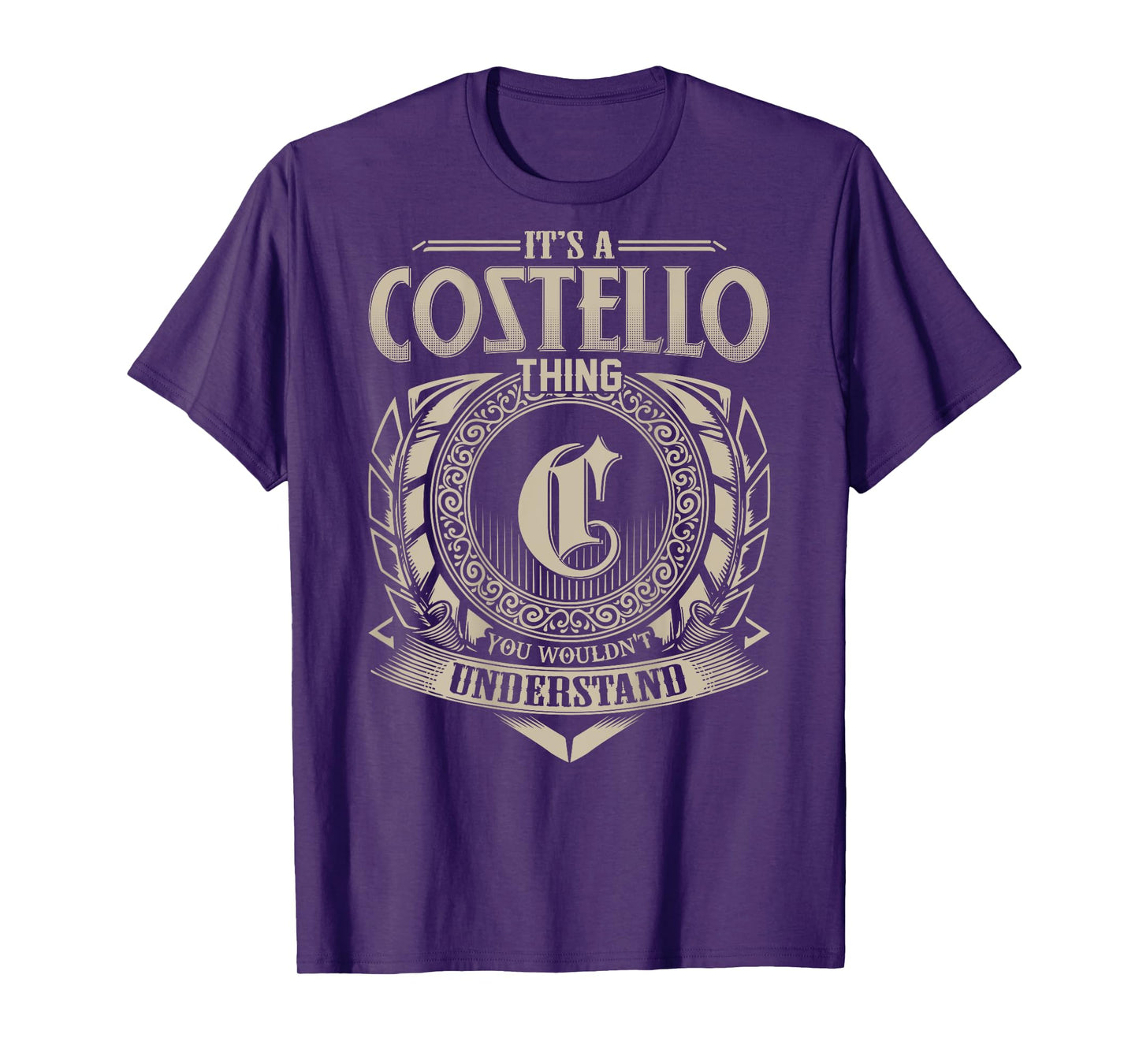 It's A COSTELLO Thing You Wouldn't Understand Family Name T-Shirt