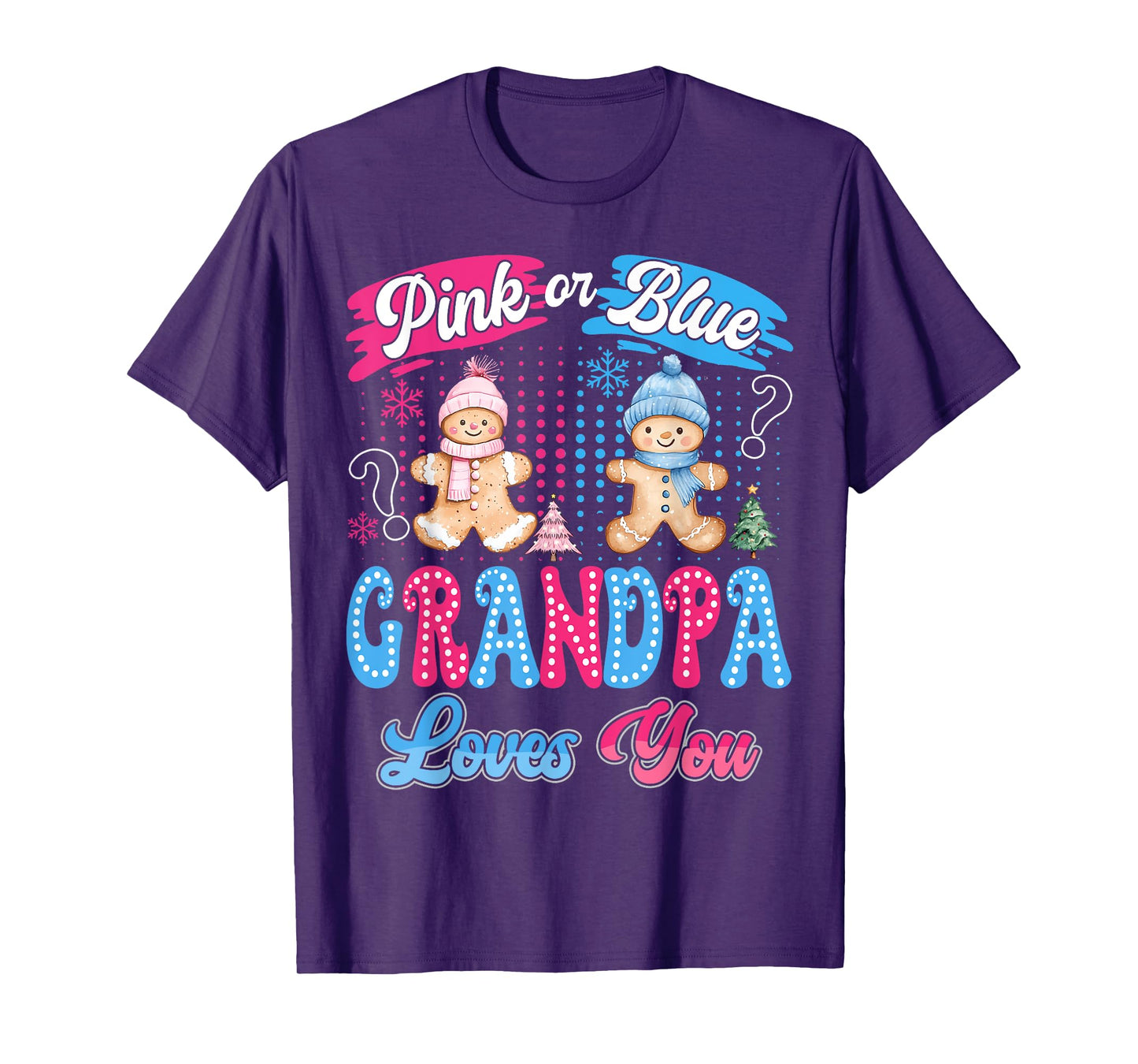 Pink or Blue Grandpa Loves You Gingerbread Christmas T-Shirt