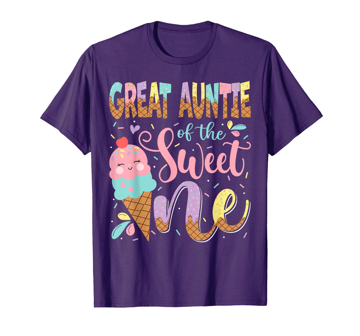 Great Auntie Of The Sweet One 1St Birthday Ice Cream Summer T-Shirt