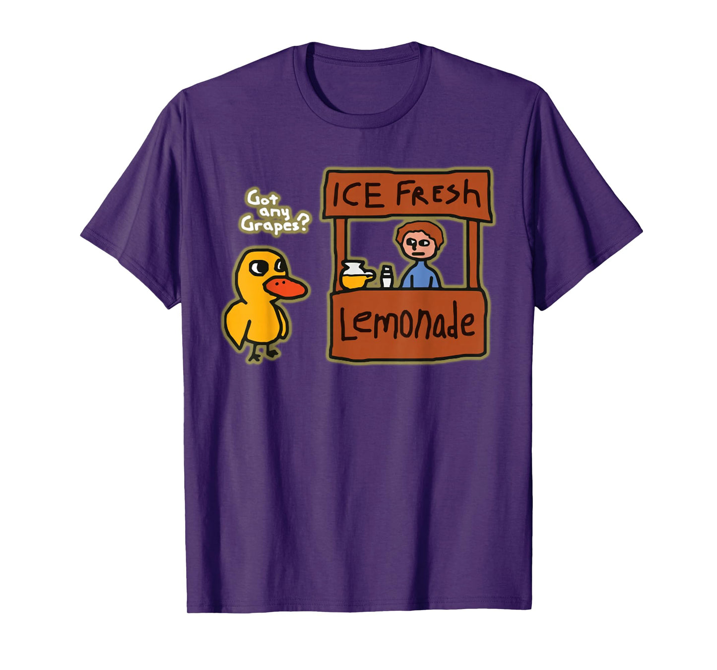 Ice Fresh Lemonade Shirt Duck Funny Got Any Grapes Love Gift T-Shirt