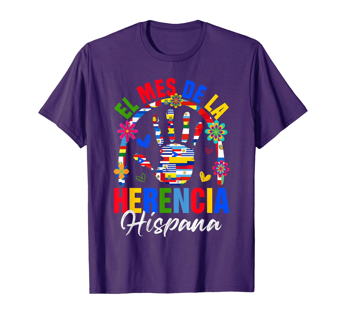 El Mes De La Herencia Hispana Hispanic Heritage Month Hand T-Shirt