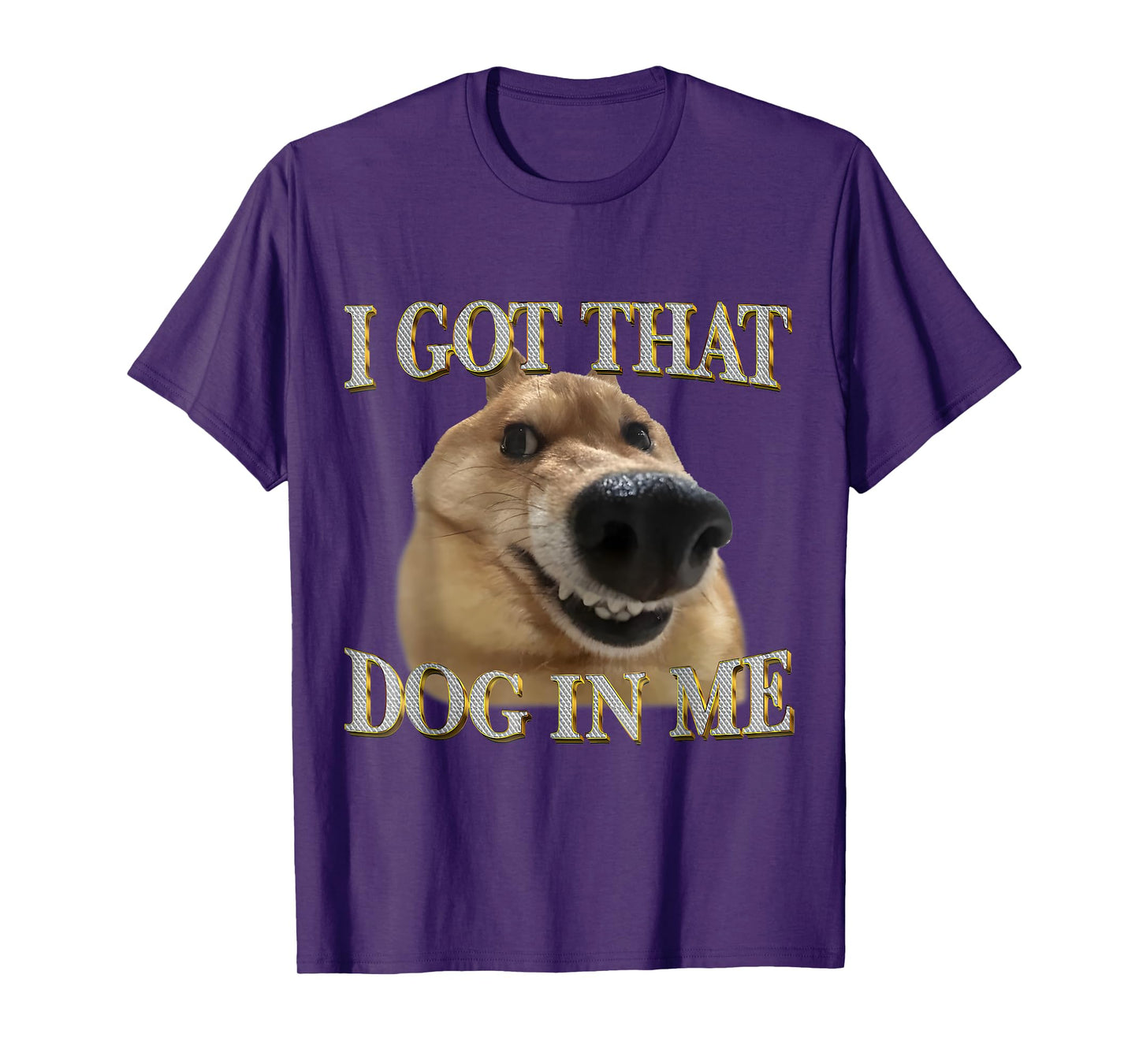 Funny I Got That Dog In Me Humor Shiba Dog Lovers Men Women T-Shirt