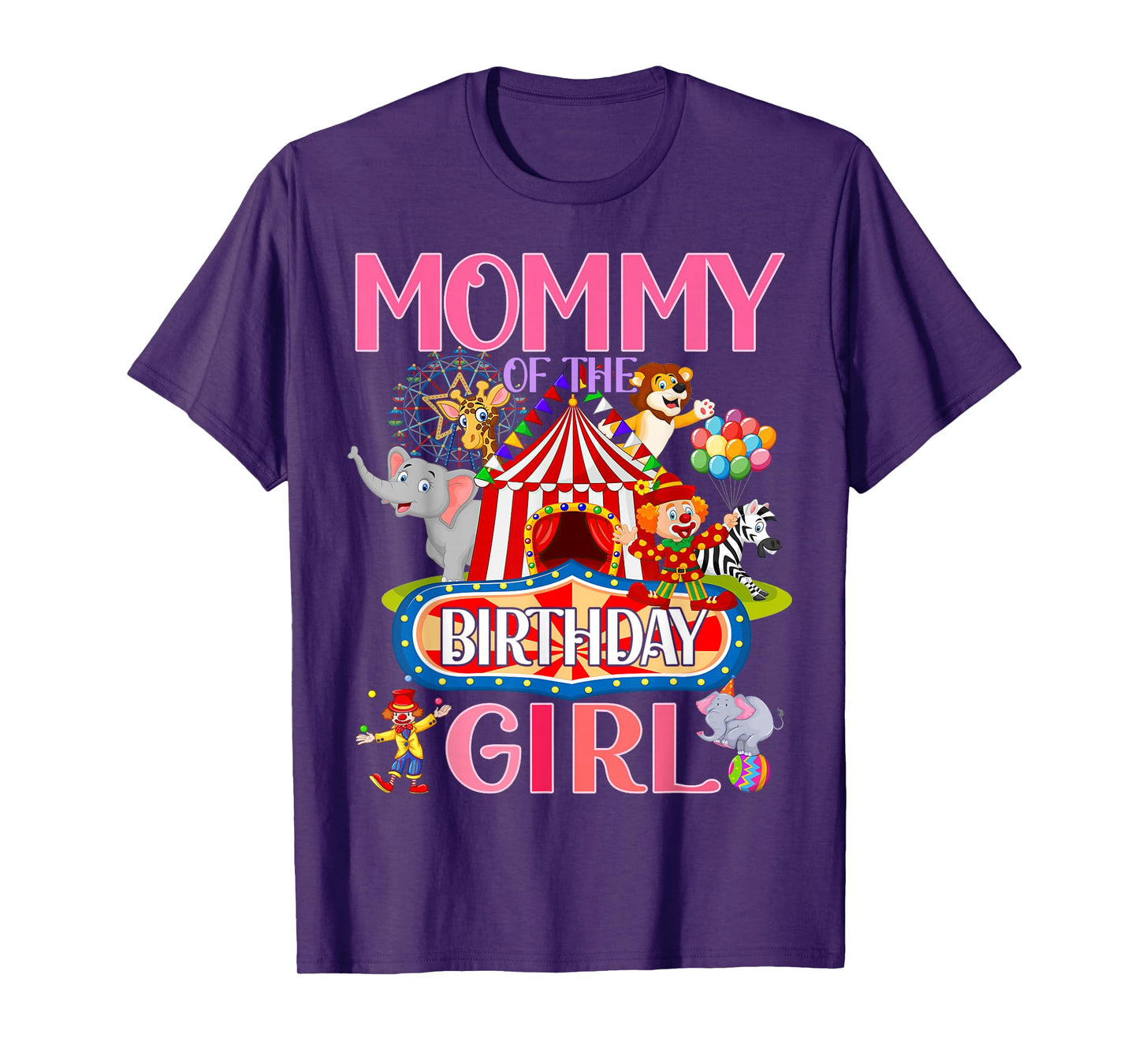 Mommy Of The Birthday For Girl Circus Carnival Family Party T-Shirt