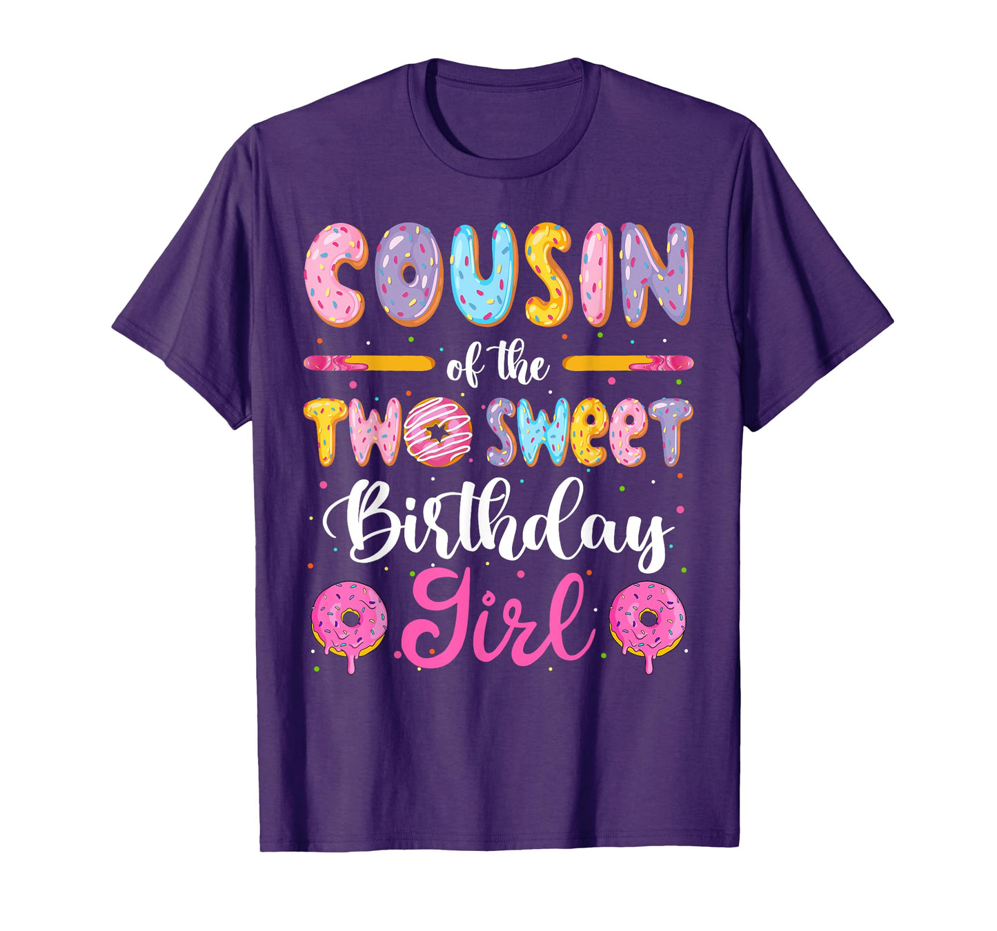 Cousin Of The Two Sweet Birthday Girl Donut 2Nd Birthday T-Shirt
