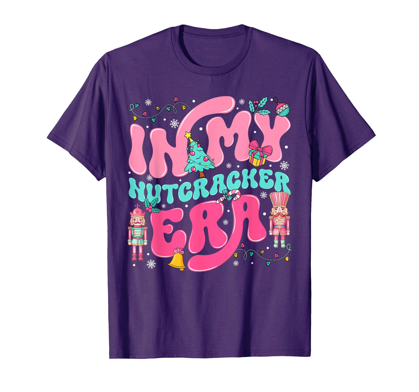 In My Nutcracker Era Nutcracker Squad Pink Christmas Girly T-Shirt