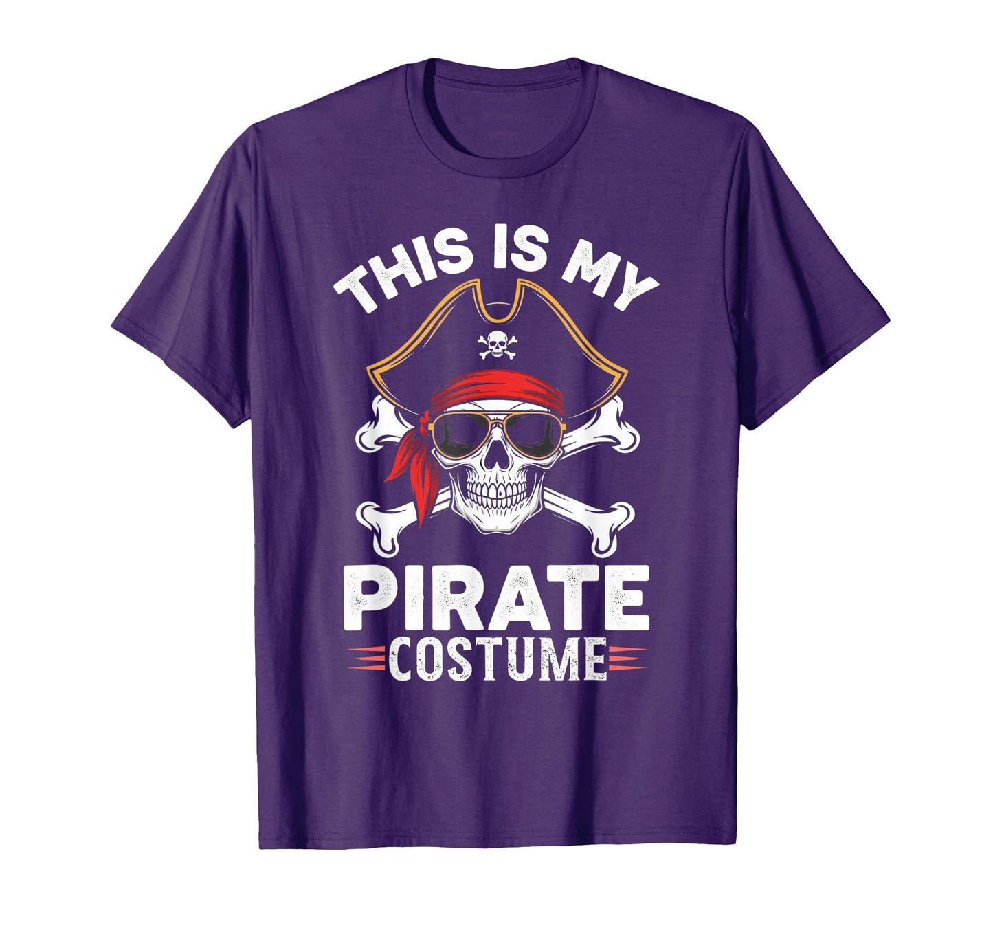This is My Pirate Costume Pretend I'm A Pirate T-Shirt