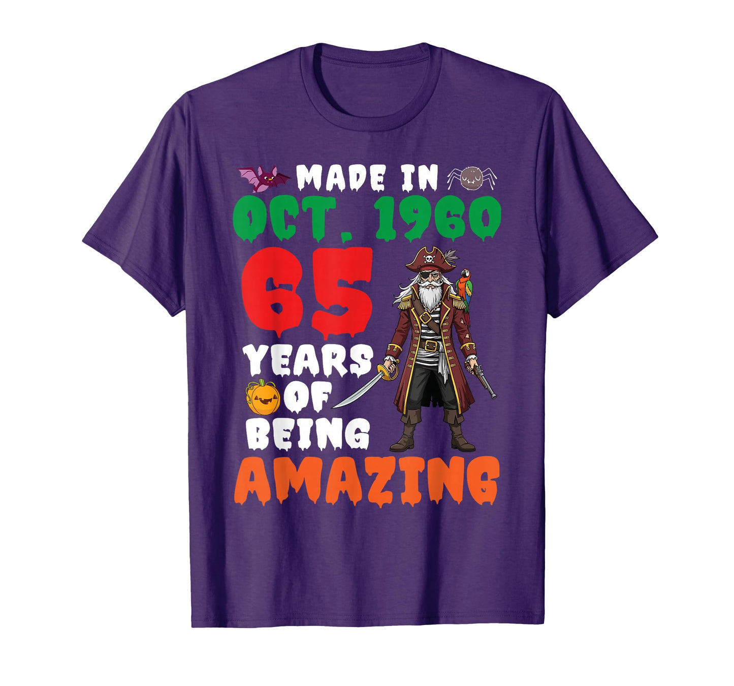 Made in Oct 1960 Birthday 65 Years of Being Amazing Pirate T-Shirt