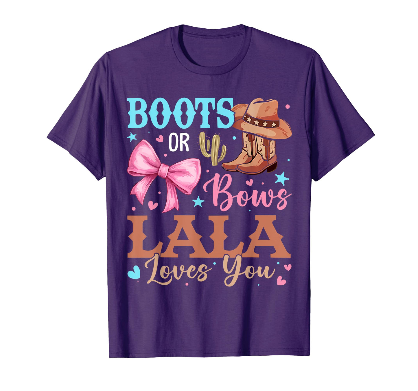 Boots or Bows Gender Reveal Decorations Lala Loves You T-Shirt