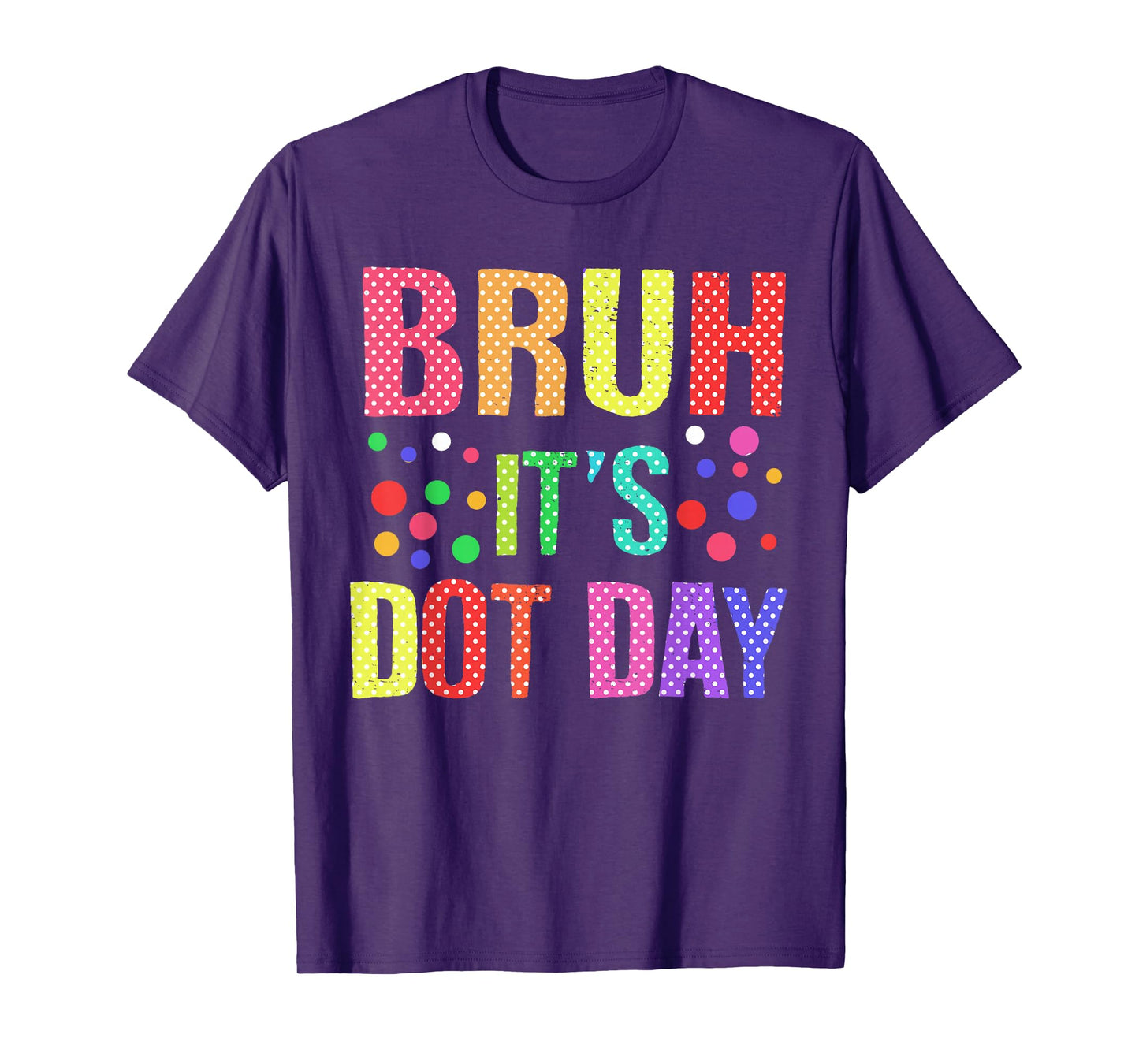 Bruh It's Dot Day Teen Kids Boys Girls Youth Polka Dotted T-Shirt