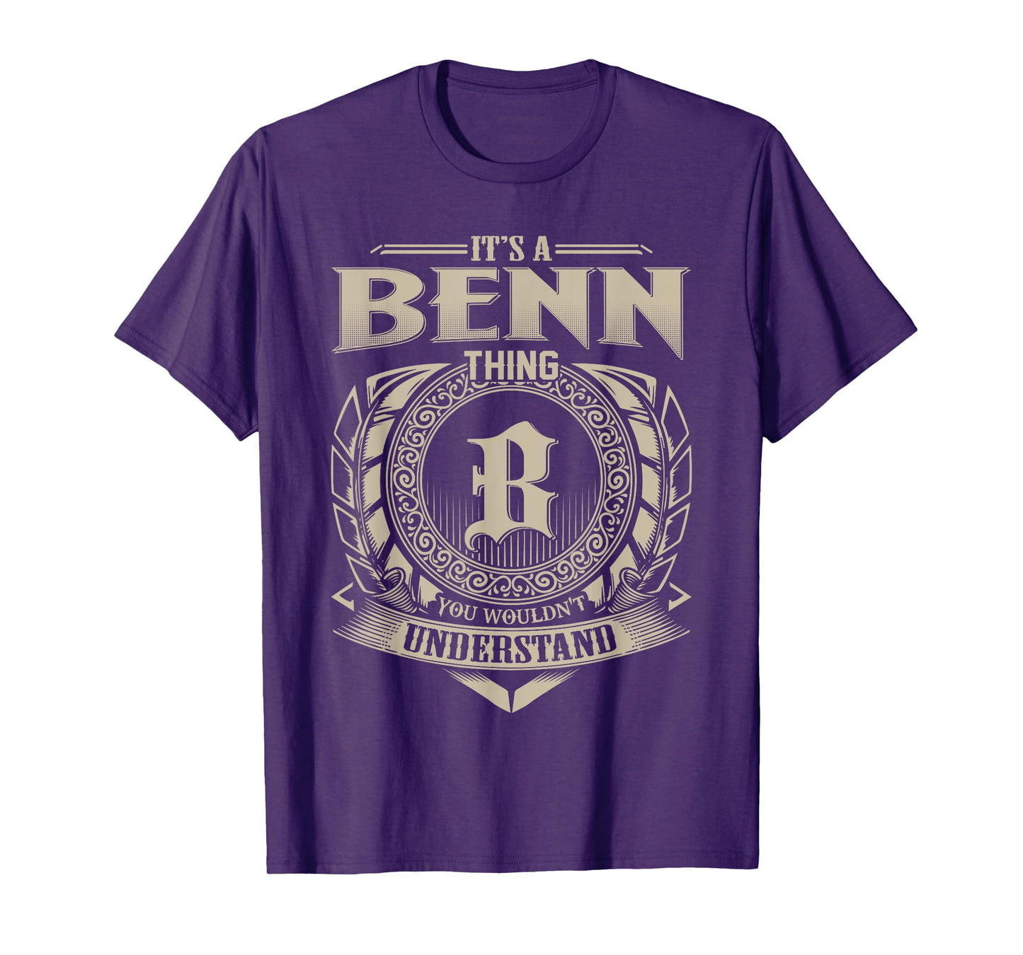 It's A BENN Thing You Wouldn't Understand Funny Name Vintage T-Shirt