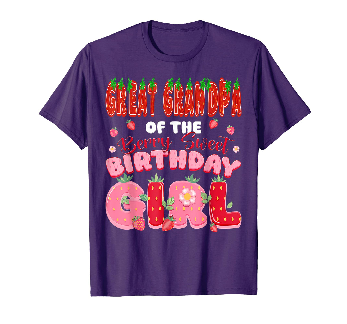 Great Grandpa of The Berry Sweet Birthday Girl Strawberry T-Shirt