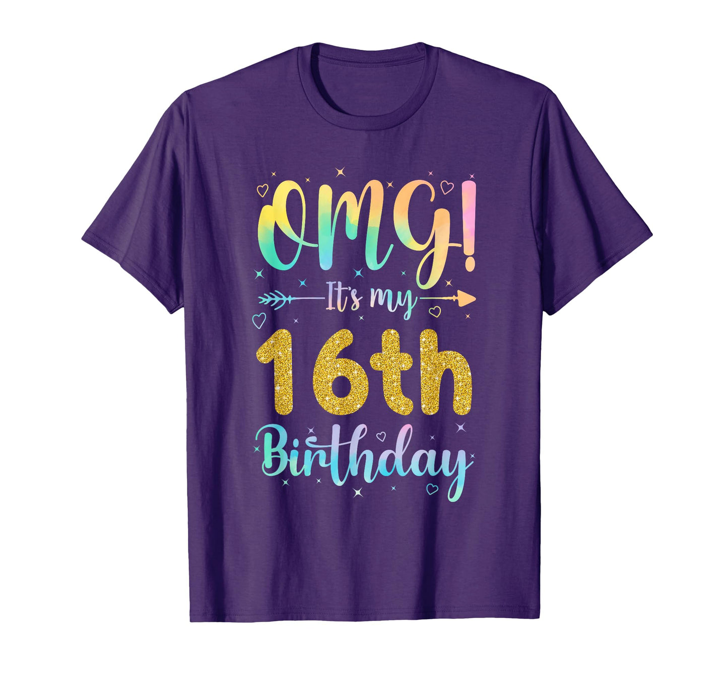 OMG It's My 16th Birthday Girls Shirts 16 Years Old Birthday T-Shirt