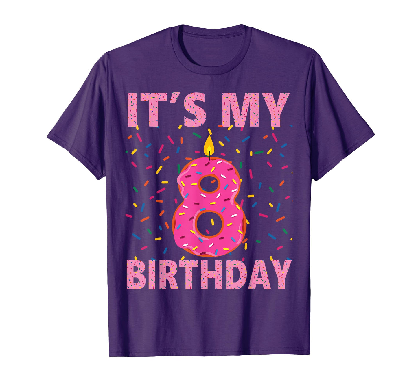 Kids Sweet donut It's My 8th Birthday Shirt 8 Yrs Old Gift T-Shirt