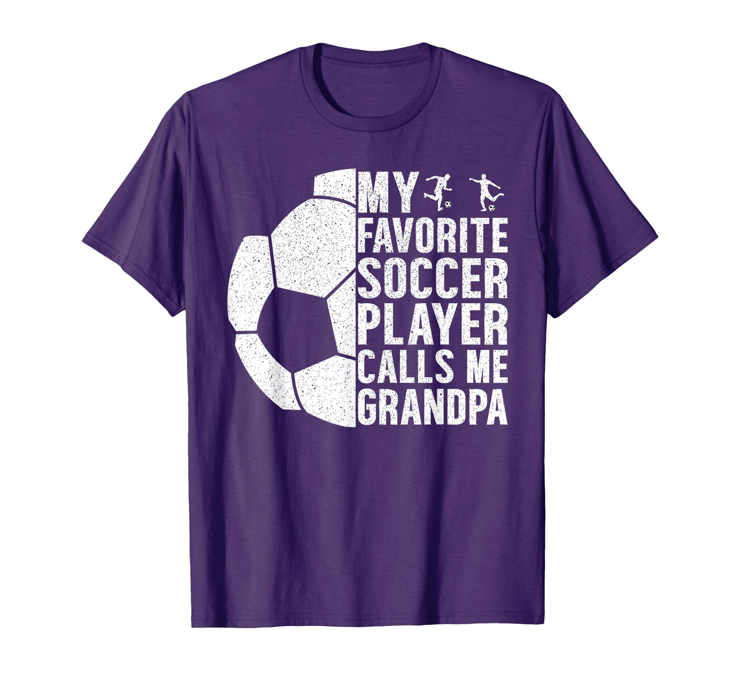 My Favorite Soccer Player Calls Me Grandpa Funny Fathers Day T-Shirt