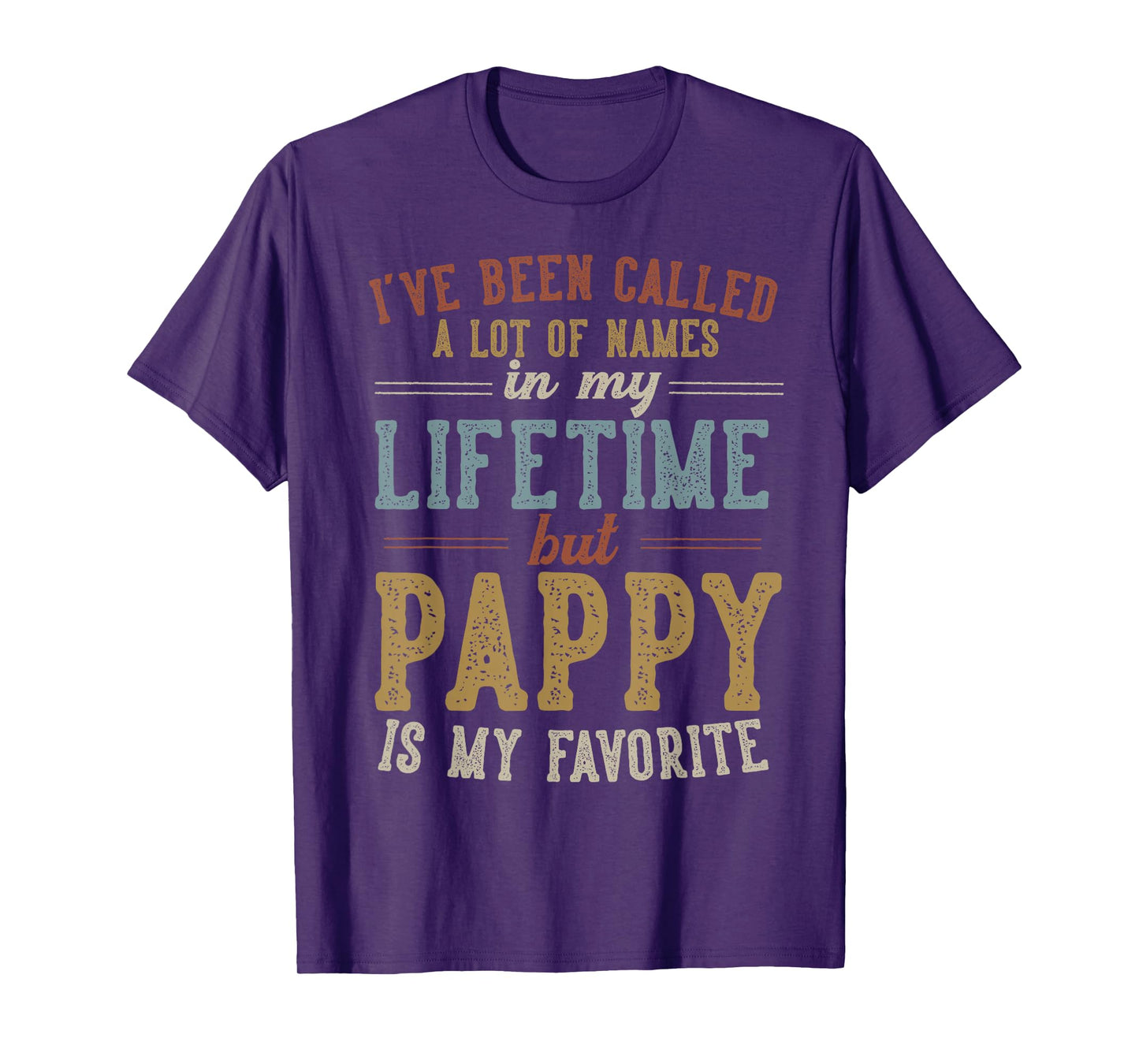 Pappy Is My Favorite Name - Father's Day Pappy T-Shirt