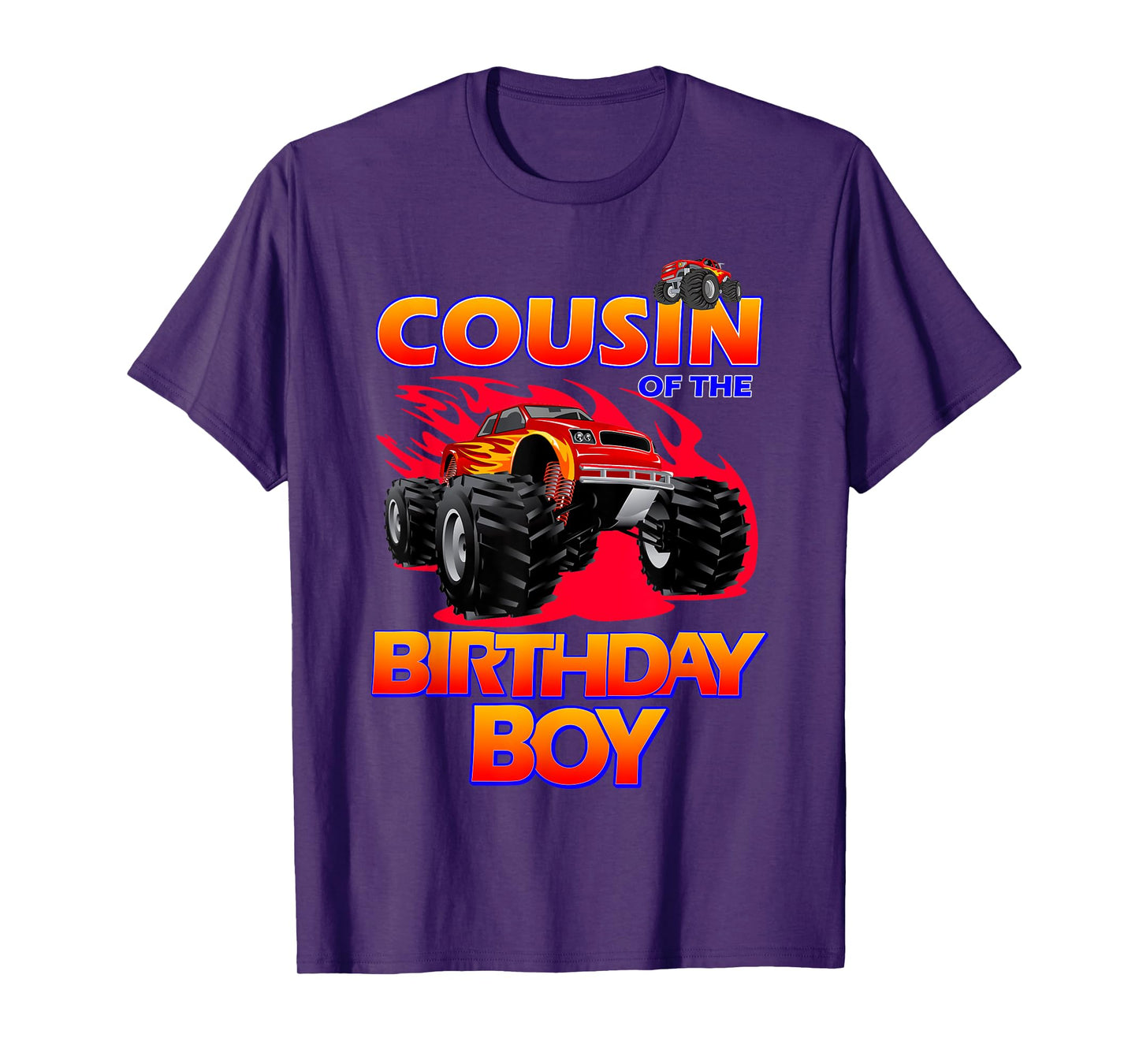 Cousin of the Birthday Boy Monster Truck Birthday Novelty T-Shirt