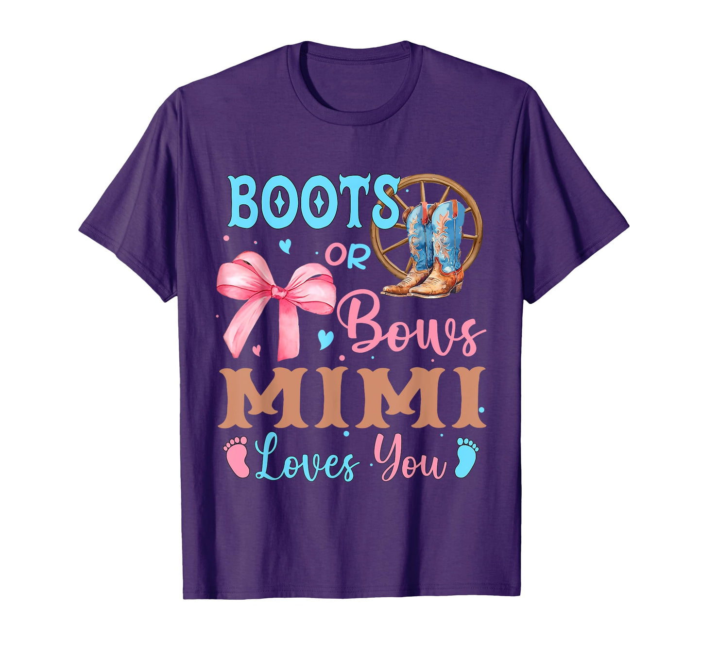 Boots or Bows Gender Reveal Decorations Mimi Loves You T-Shirt