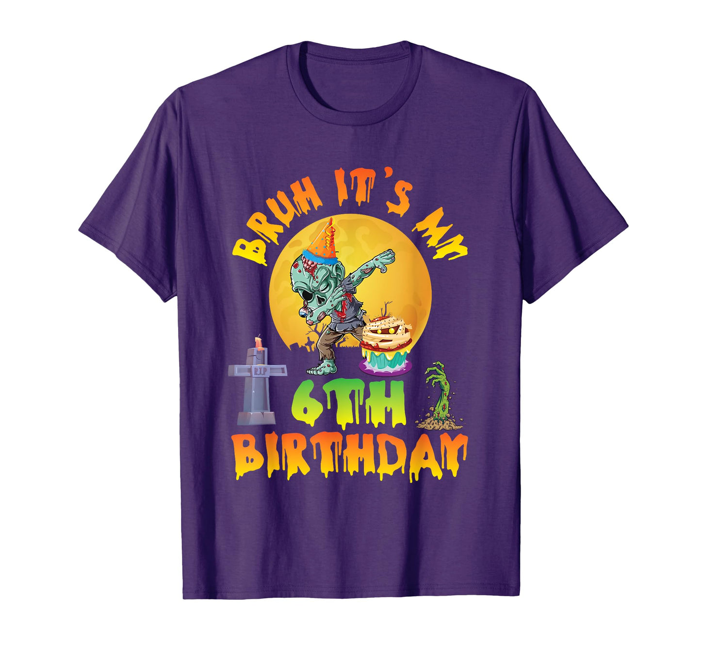 Spooky Halloween Zombie Dabbing Bruh It's My 6th Birthday T-Shirt