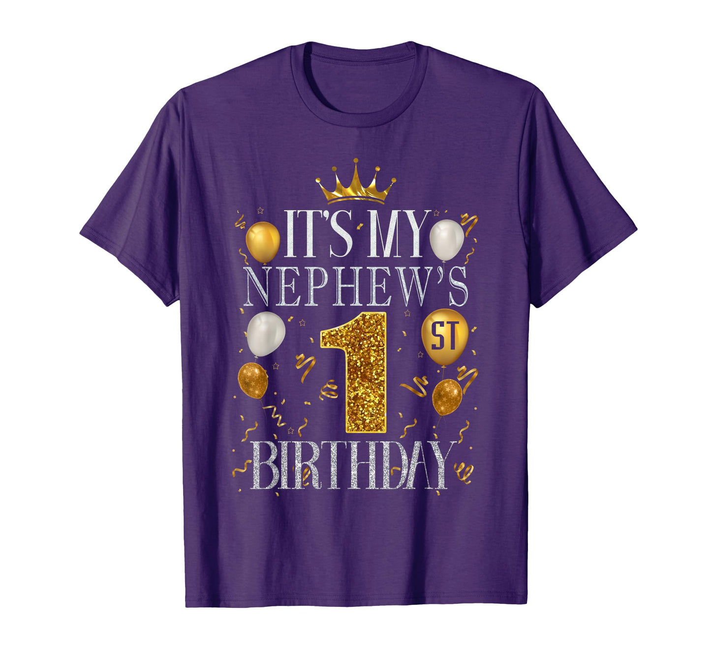 It's My Nephew's 1st Birthday Happy Birthday 1 Years Old T-Shirt
