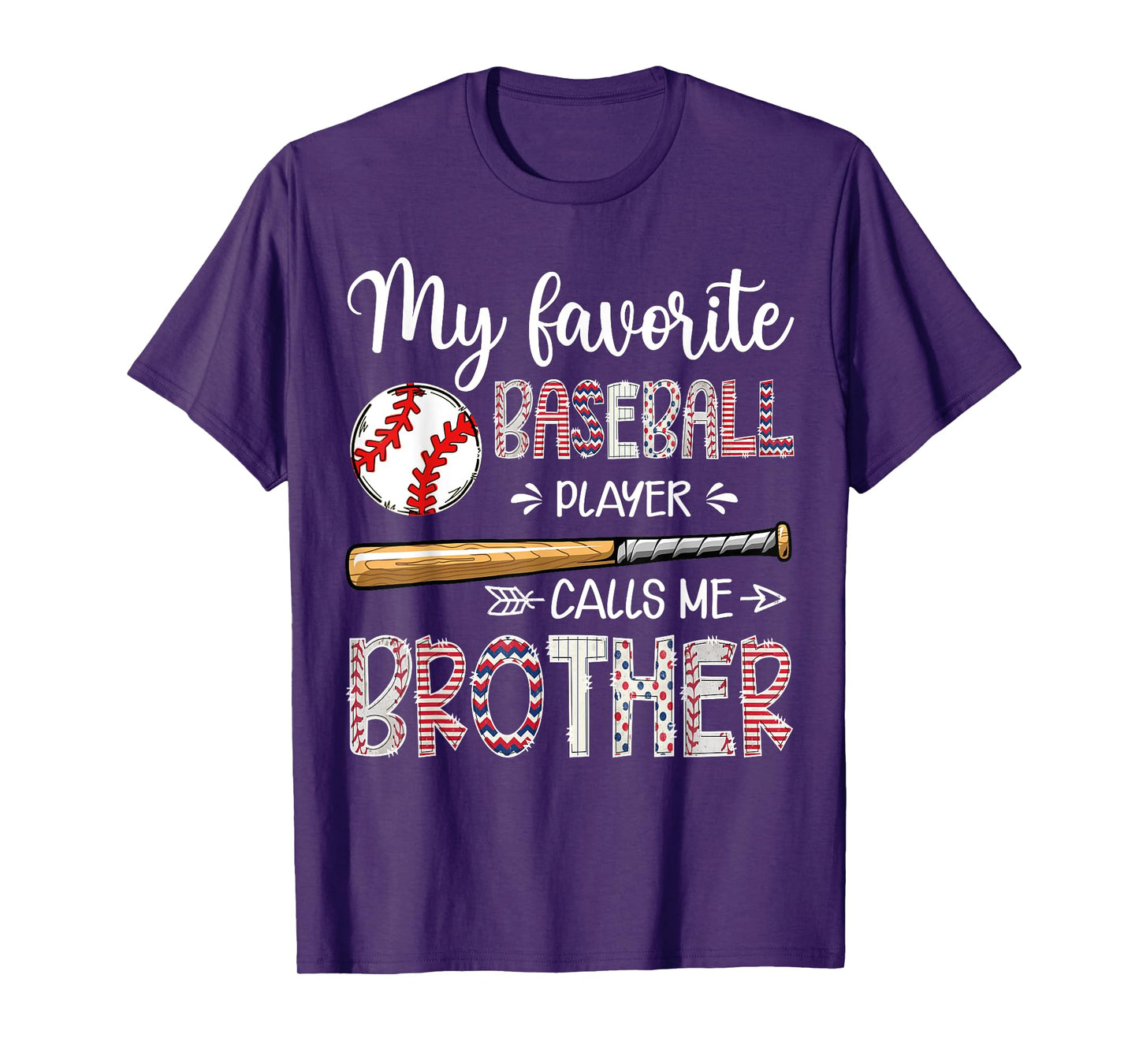 My Favorite Baseball Player Calls Me Brother T-Shirt