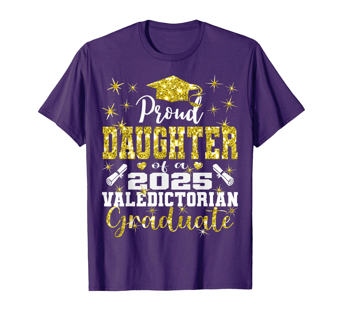 Proud Daughter of 2025 Valedictorian Graduate 25 T-Shirt
