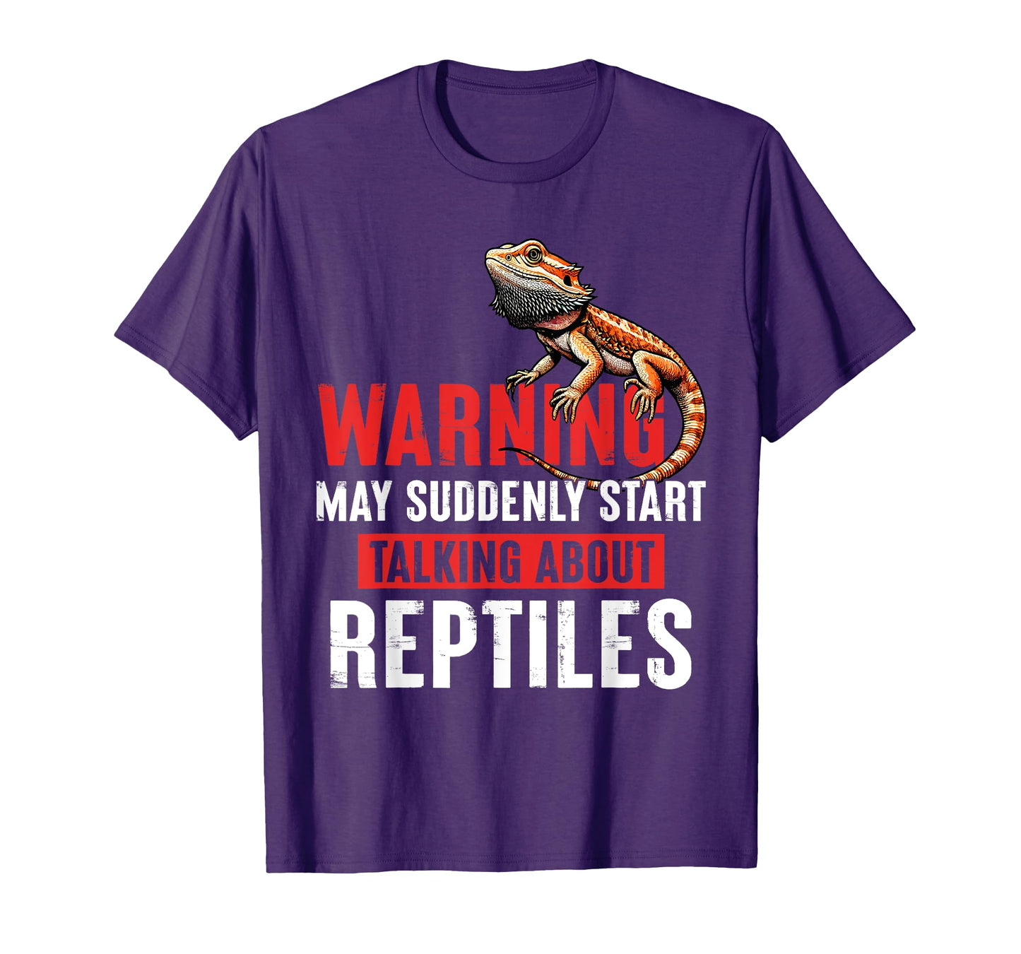 May Suddenly Start Talking About Reptiles Bearded Dragon T-Shirt