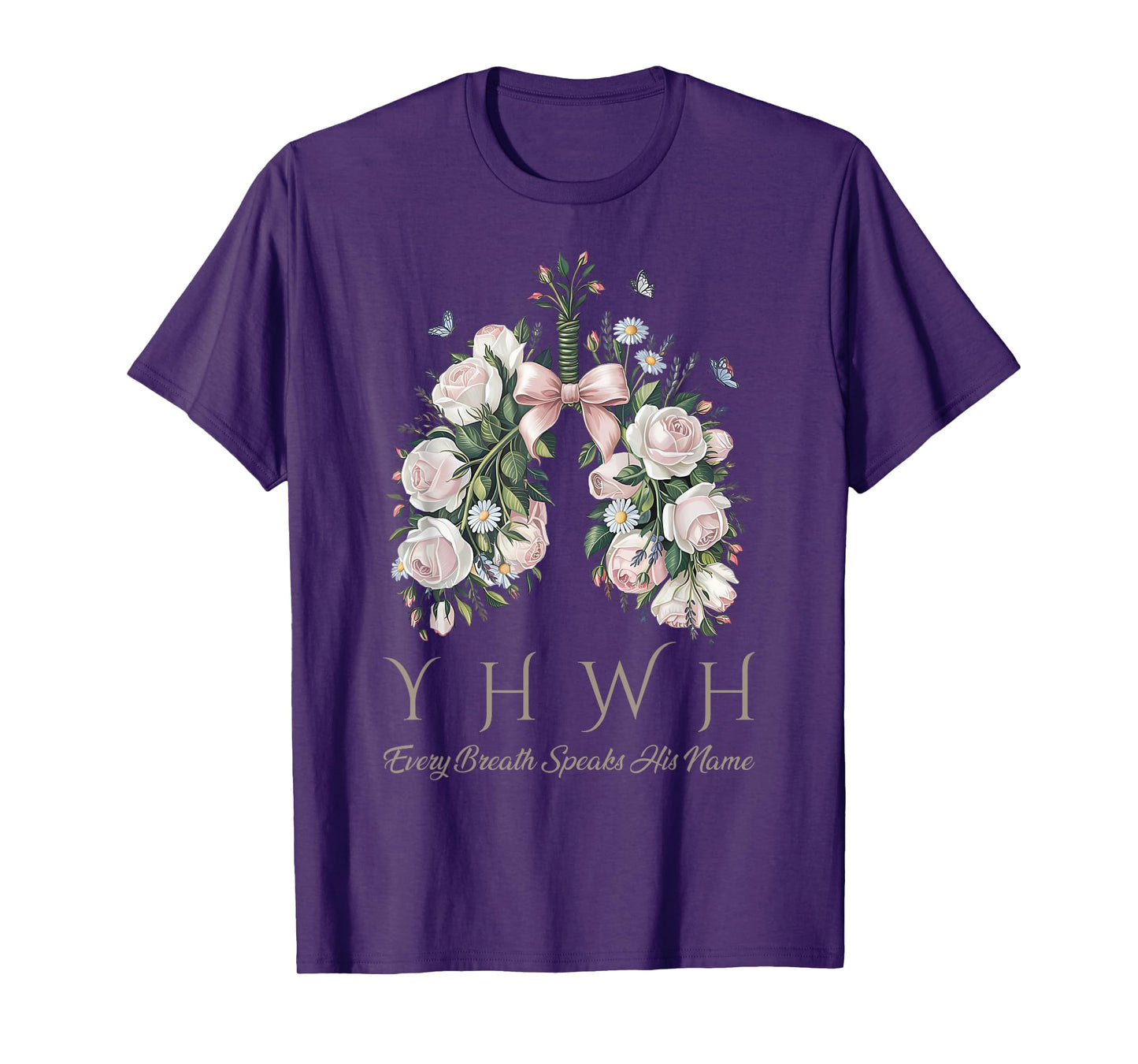 Coquette Bow Floral Lungs YHWH Every Breath Speaks His Name T-Shirt