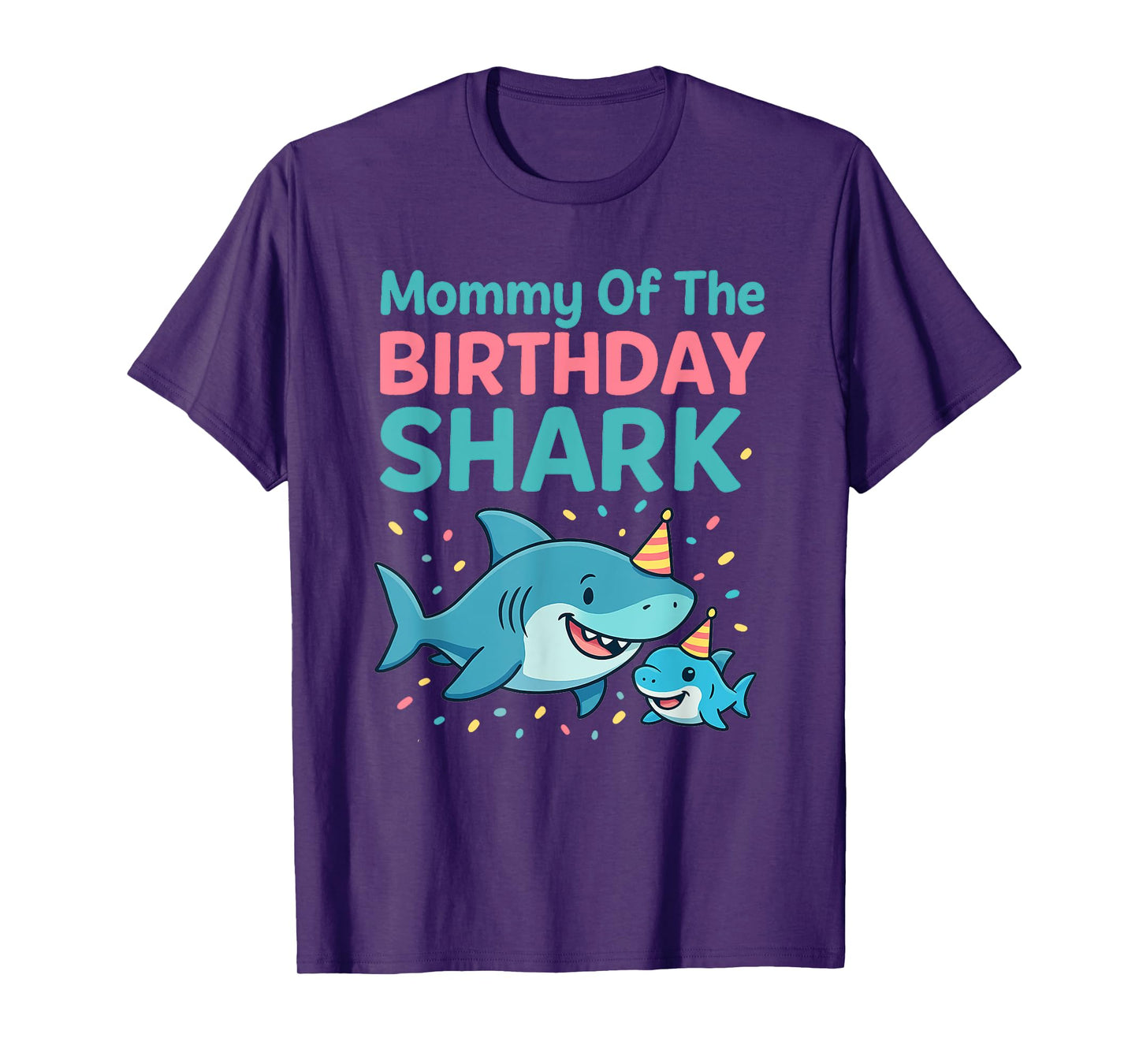 Mommy Of The Birthday Shark - Wildlife Sea Lover T-Shirt