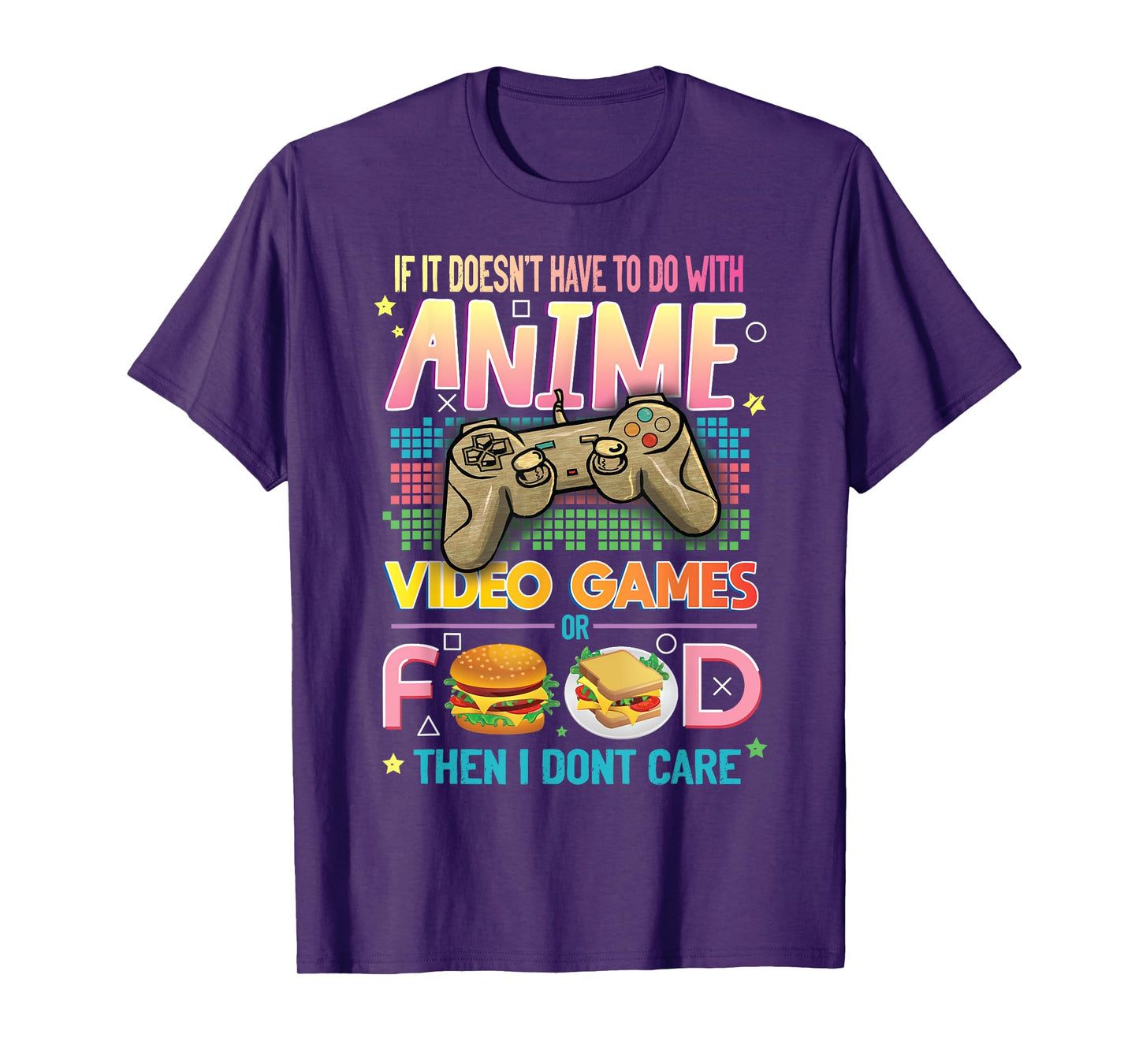 Funny Anime Video Games Food Japanese Hobby Quote Gag Lover T-Shirt