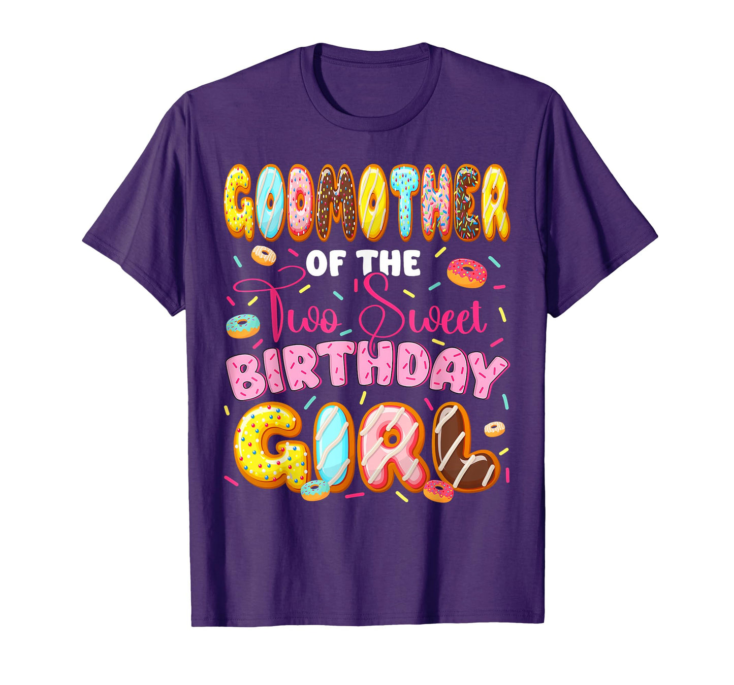 GodMother Of The Two Sweet Birthday Girl Donut 2Nd Birthday T-Shirt
