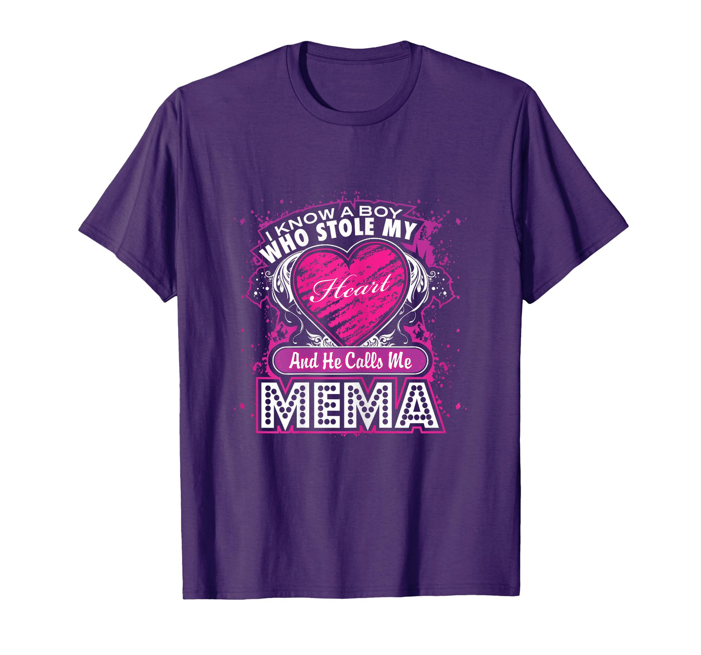 A Boy who stole my Heart and He calls me Mema T Shirt Gift