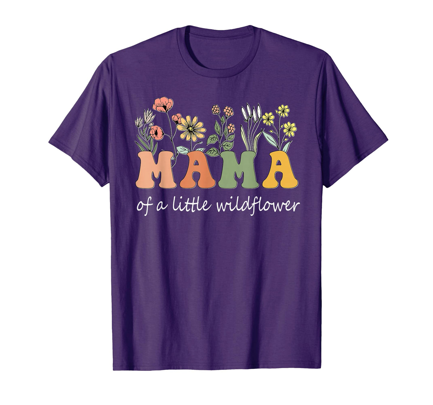 Mama Of A Little Wildflower Girls Women Family Matching T-Shirt