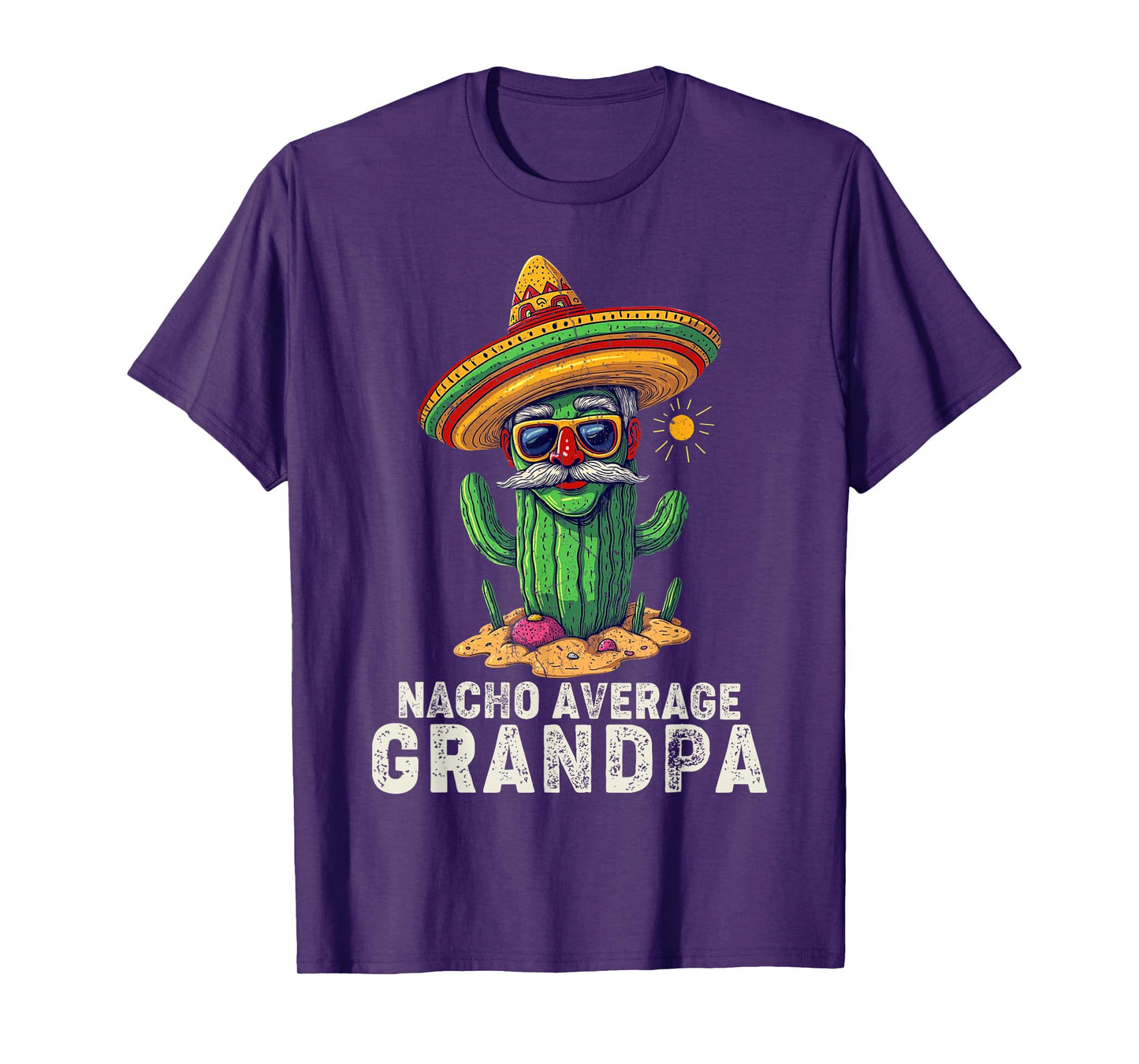 Nacho Average Grandpa Funny Saying Grandpa Joke Humor T-Shirt