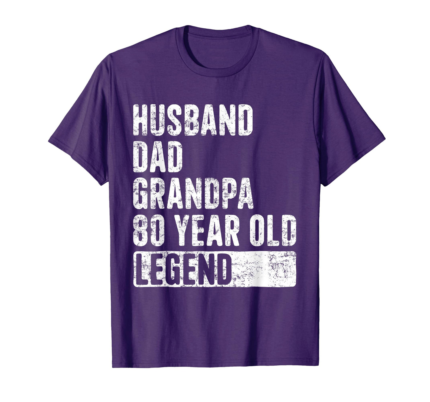 Husband Dad Grandpa 80 Year Old Legend 80th Birthday T-Shirt