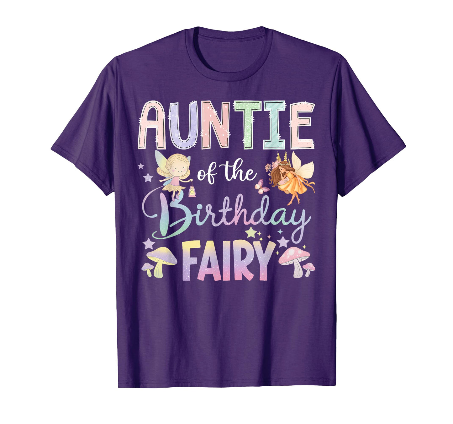 Auntie Of The Birthday Fairy Little Girl Magical Family T-Shirt