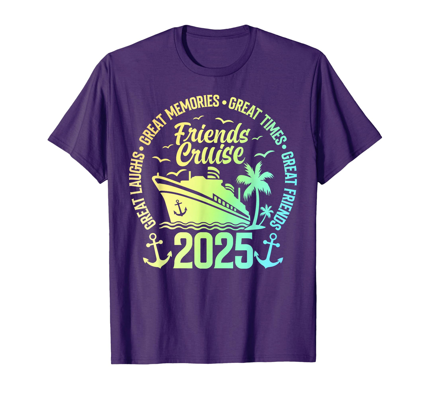 Friends Cruise 2025 Vacation Trip Cruising Friends Matching T-Shirt