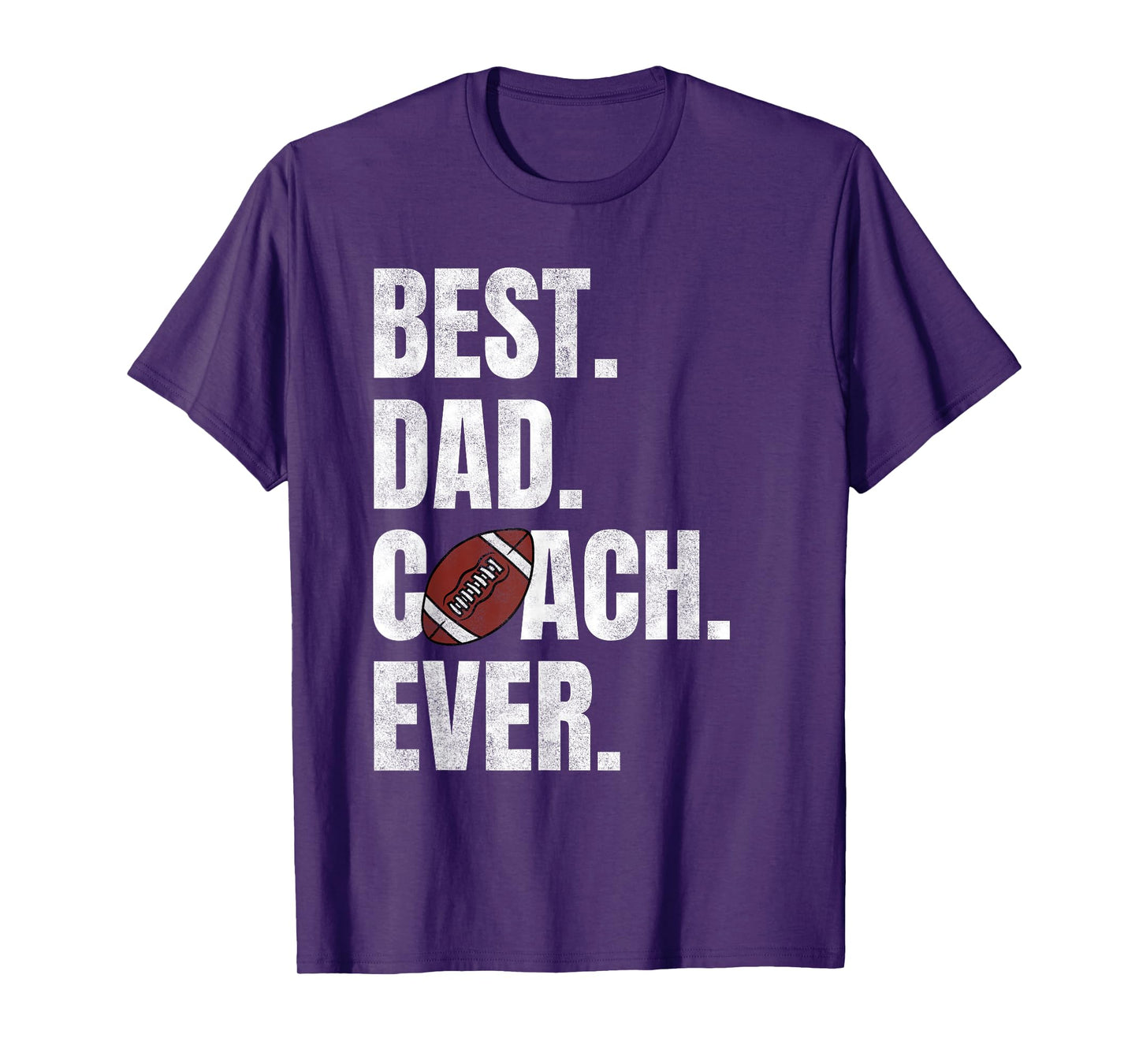 Best Dad Coach Ever Funny Football Tee for Sport Lovers T-Shirt