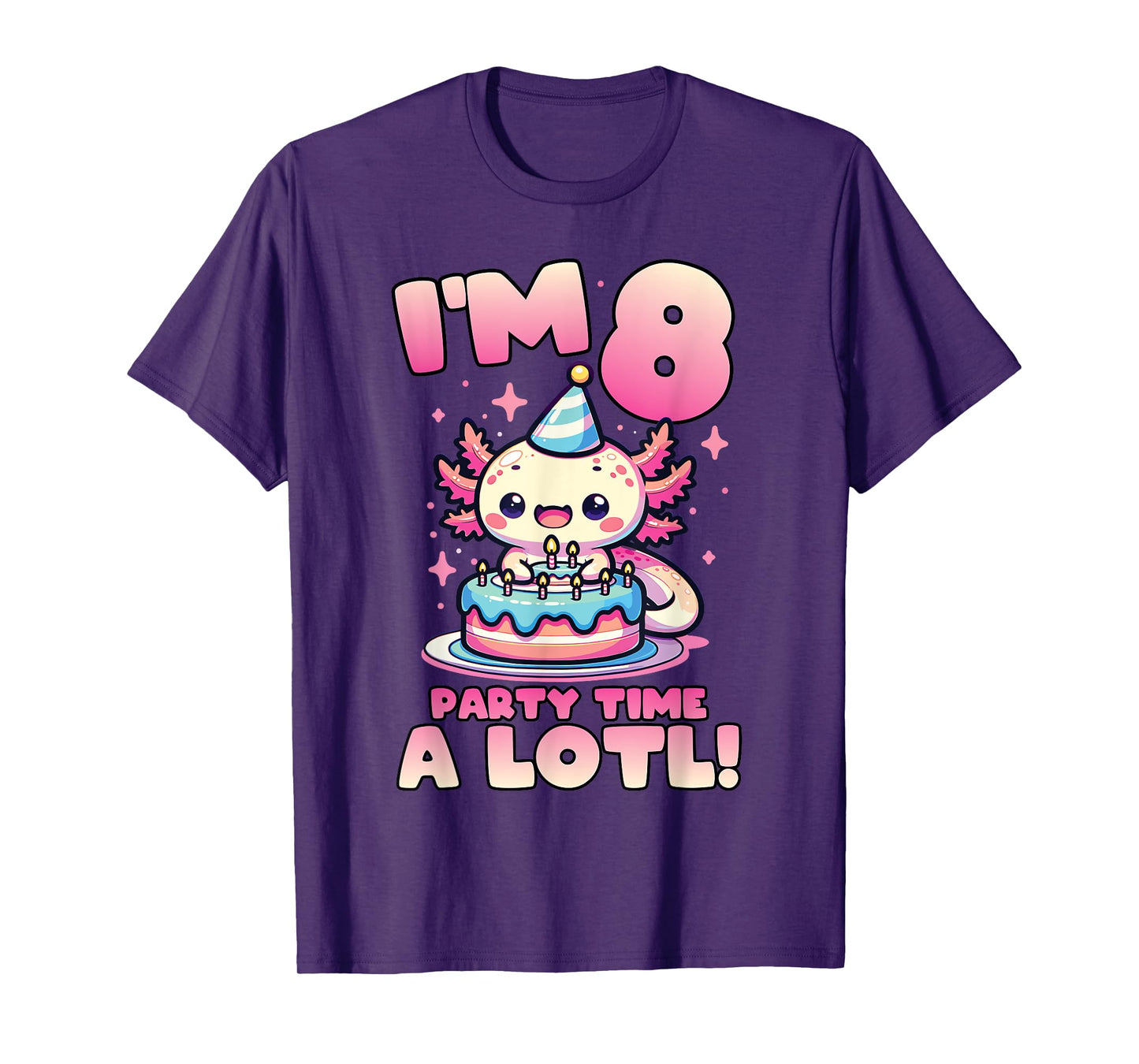 I'm 8 Eight Years Old Cute Kawaii Axolotl 8th Birthday Party T-Shirt