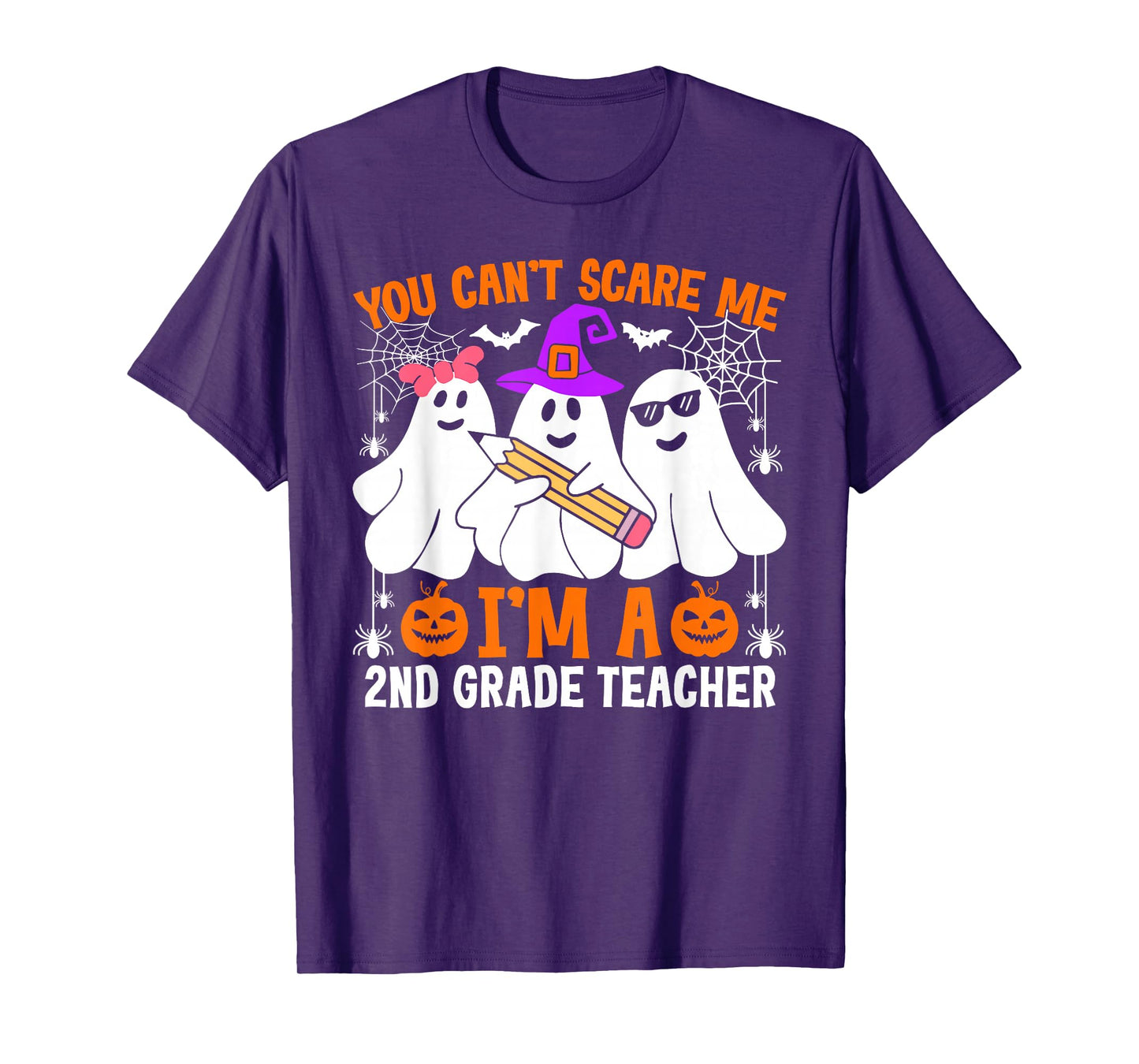 You Can't Scare Me I'm A 2nd Grade Teacher Halloween T-Shirt
